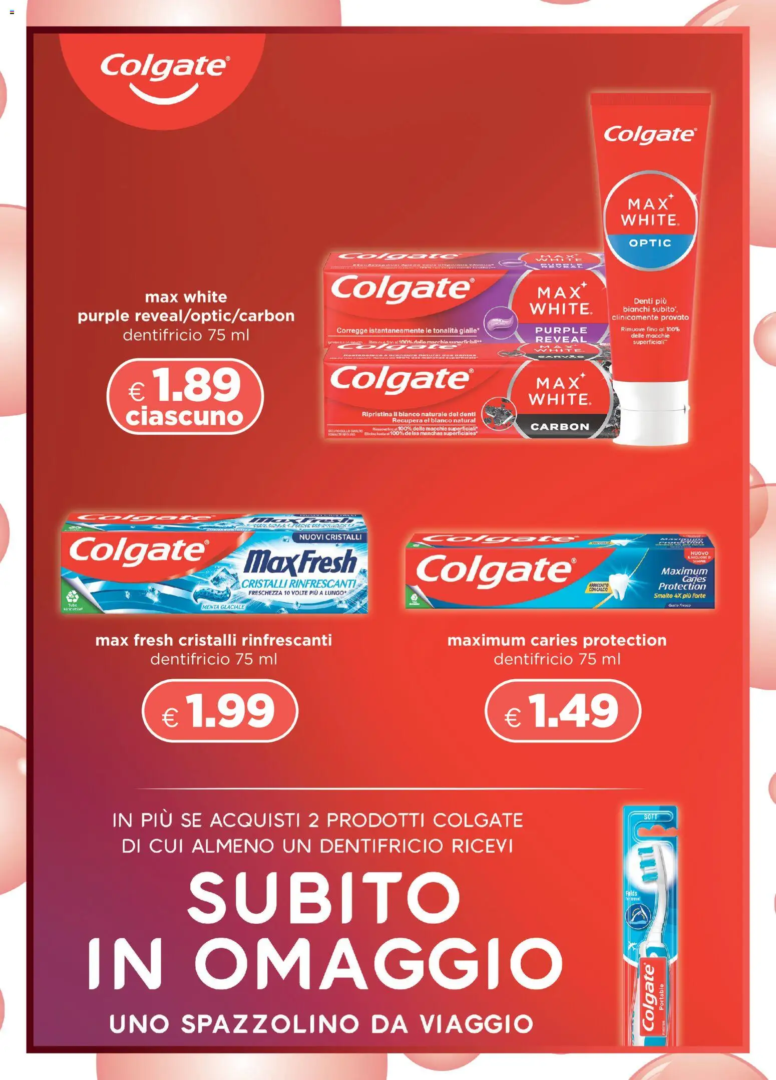 Volantino Acqua e Sapone del 23.11.2025 | Pagina: 10 | Prodotti: Dentifricio, Spazzolino, Tubo, Menta