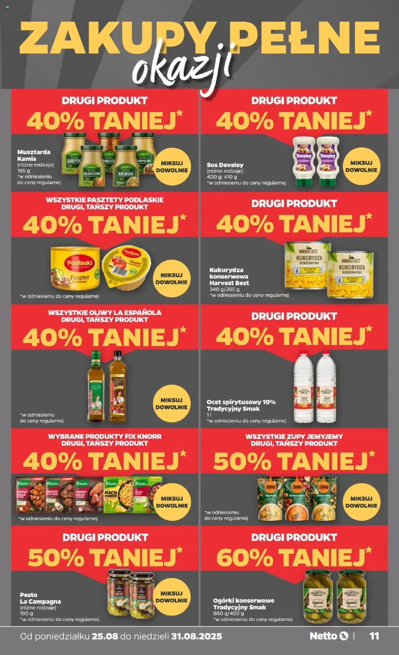 Netto gazetka - Spożywcza od 25.08.2025 | Strona: 11 | Produkty: Kukurydza, Pesto, Sos, Ogórki konserwowe