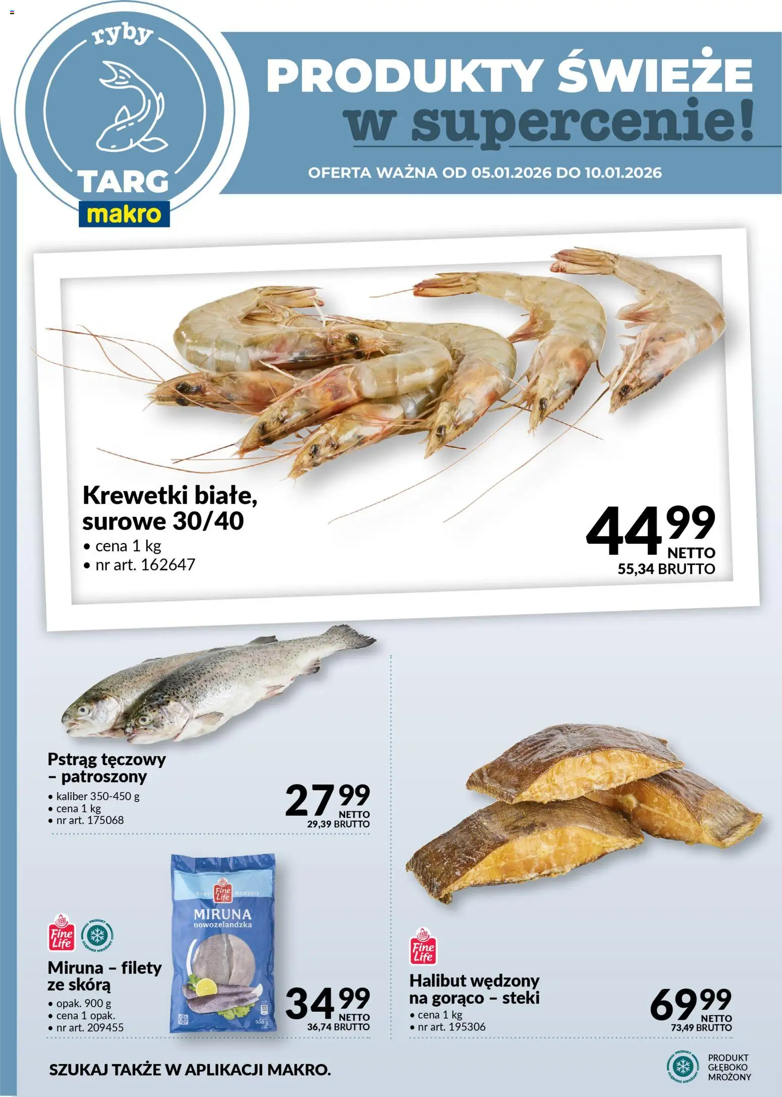 Makro Gazetka - Produkty świeże w supercenie od 05.01.2026 | Strona: 4 | Produkty: Pstrąg tęczowy, Steki, Krewetki, Miruna