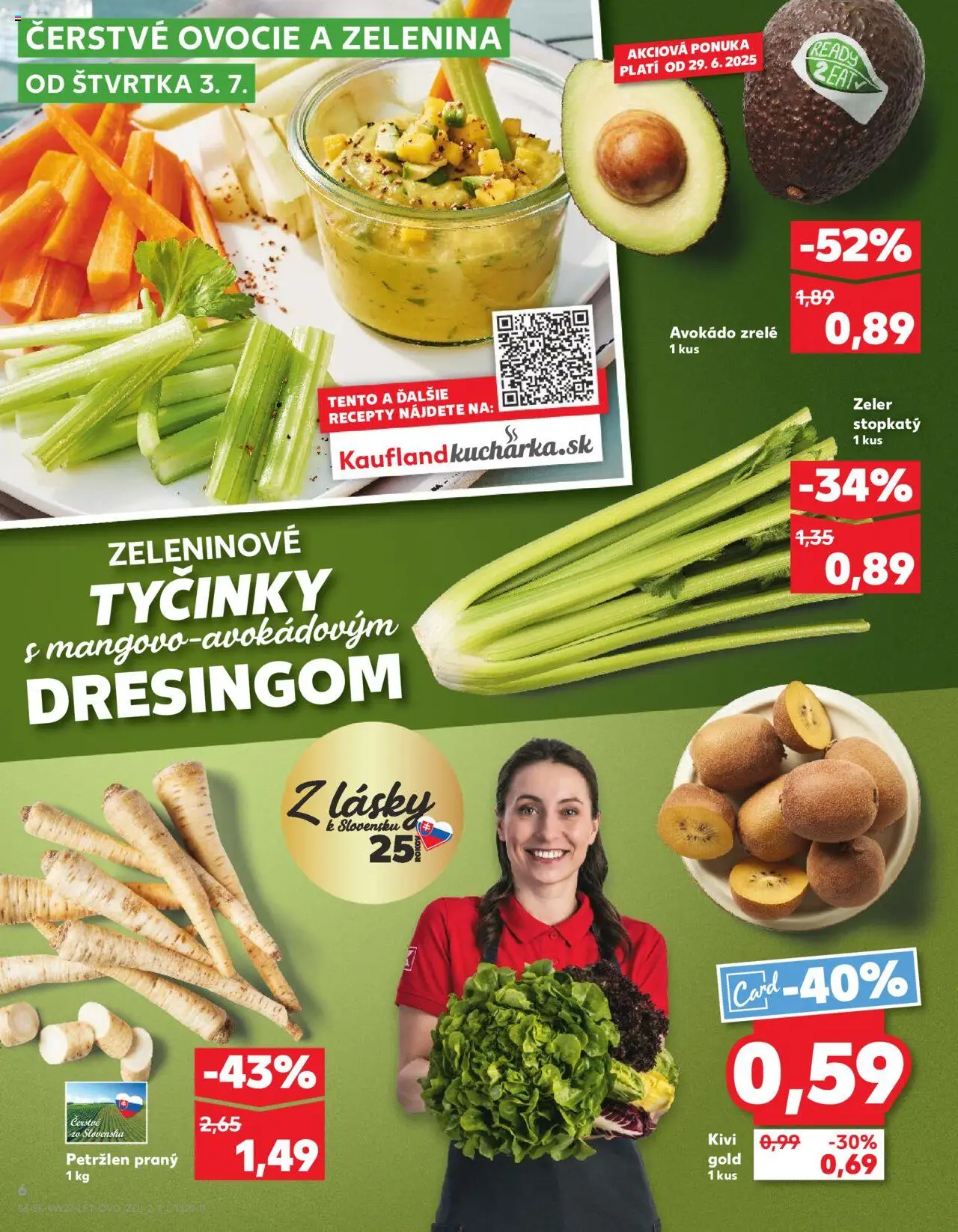 Nové Kaufland akcie – leták je platný od 03.07.2025 | Strana: 6 | Produkty: Avokádo, Petržlen, Zeler, Ovocie