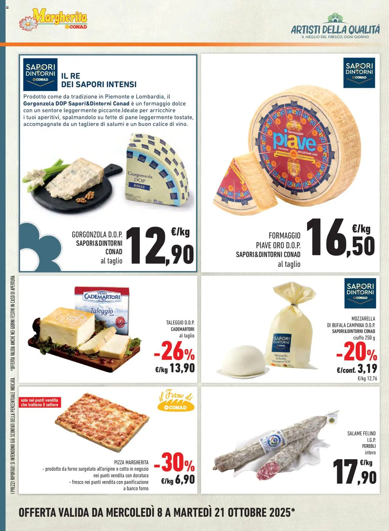 Volantino Conad del 08.10.2025 | Pagina: 22 | Prodotti: Calice, Pane, Salame, Gorgonzola