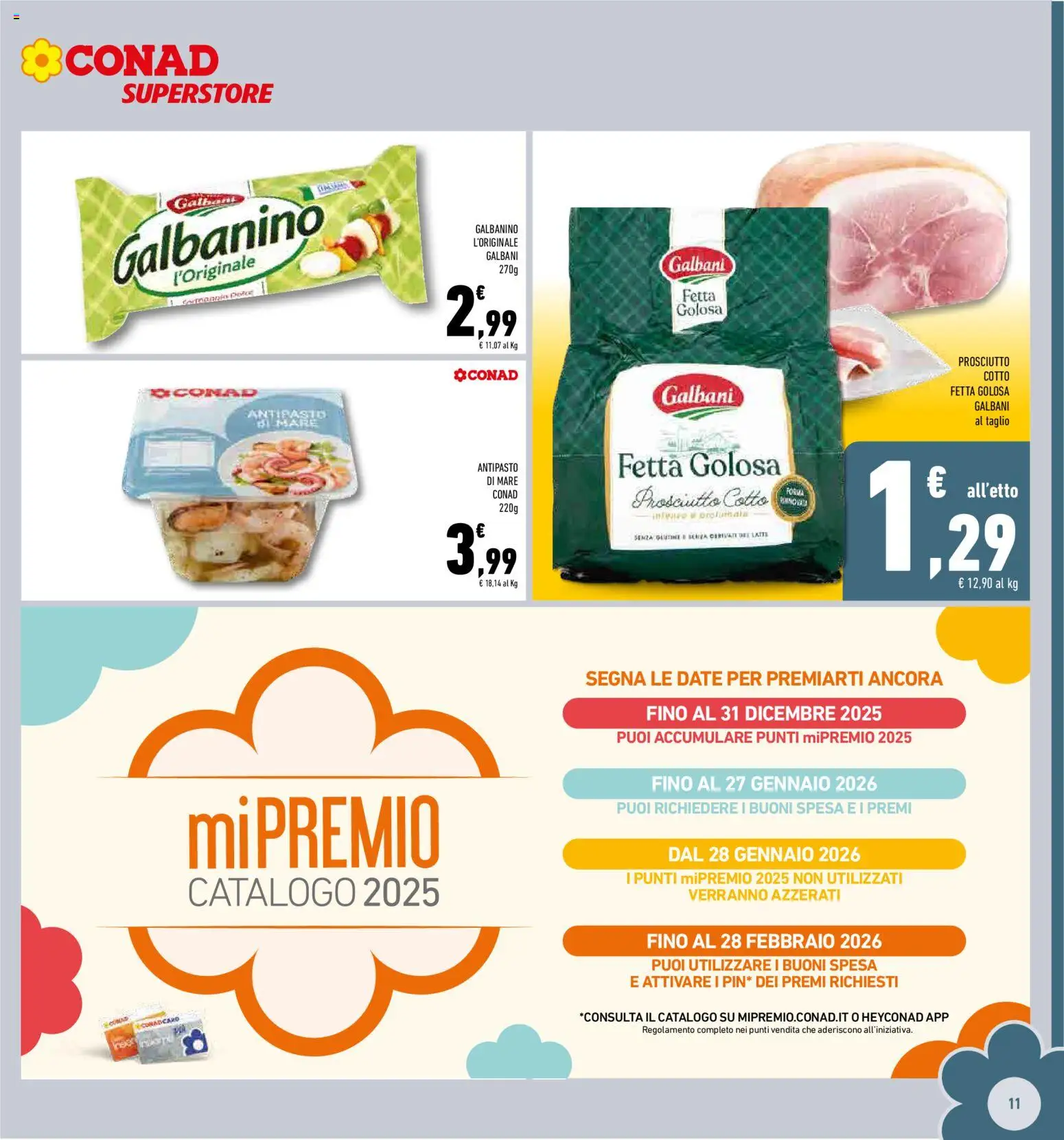 Volantino Conad del 27.12.2025 | Pagina: 11 | Prodotti: Prosciutto Cotto, Tè, Prosciutto