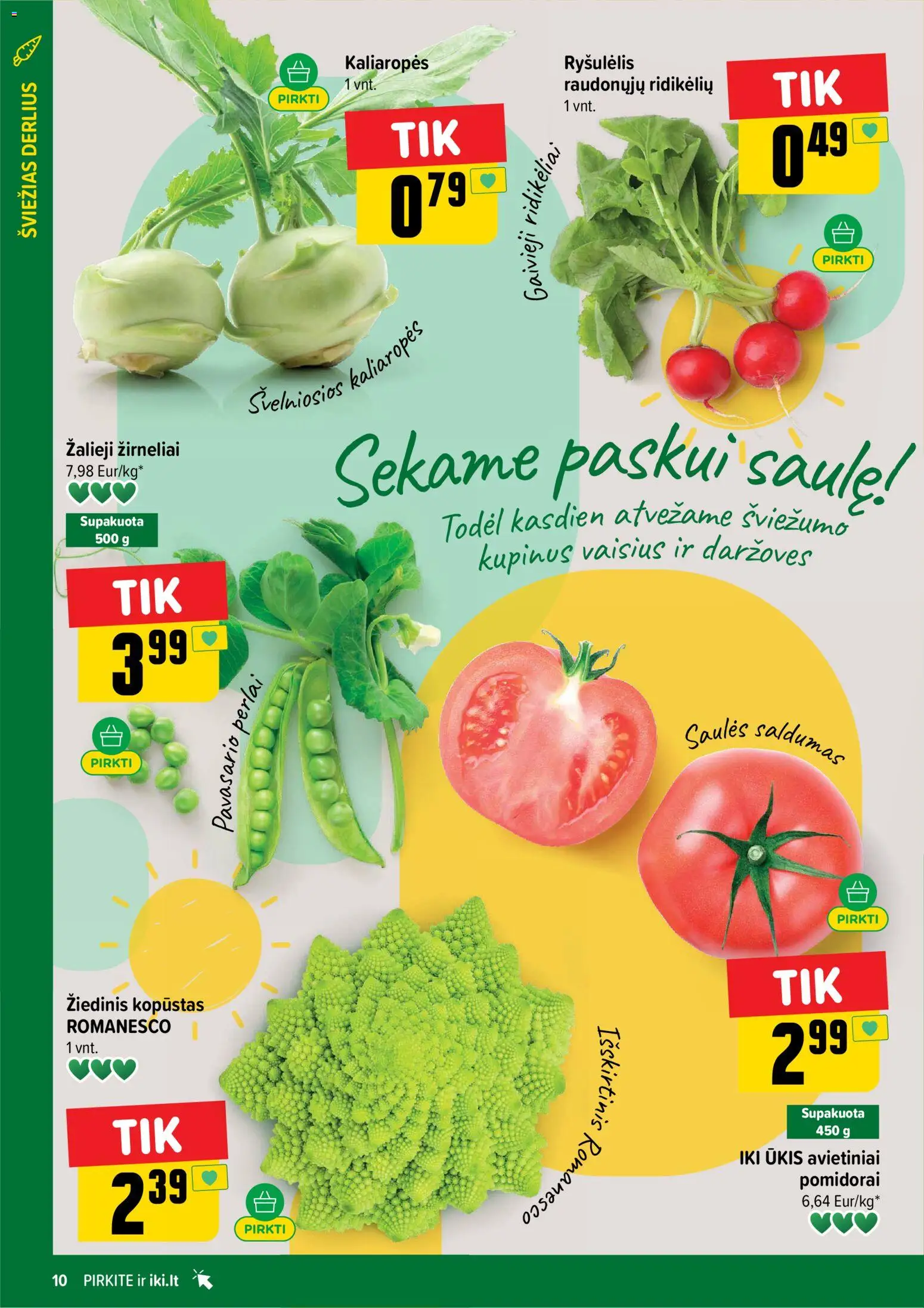 IKI akcijos nuo 23.02.2026 | Puslapis: 10 | Prekių: Pomidorai, Žirneliai