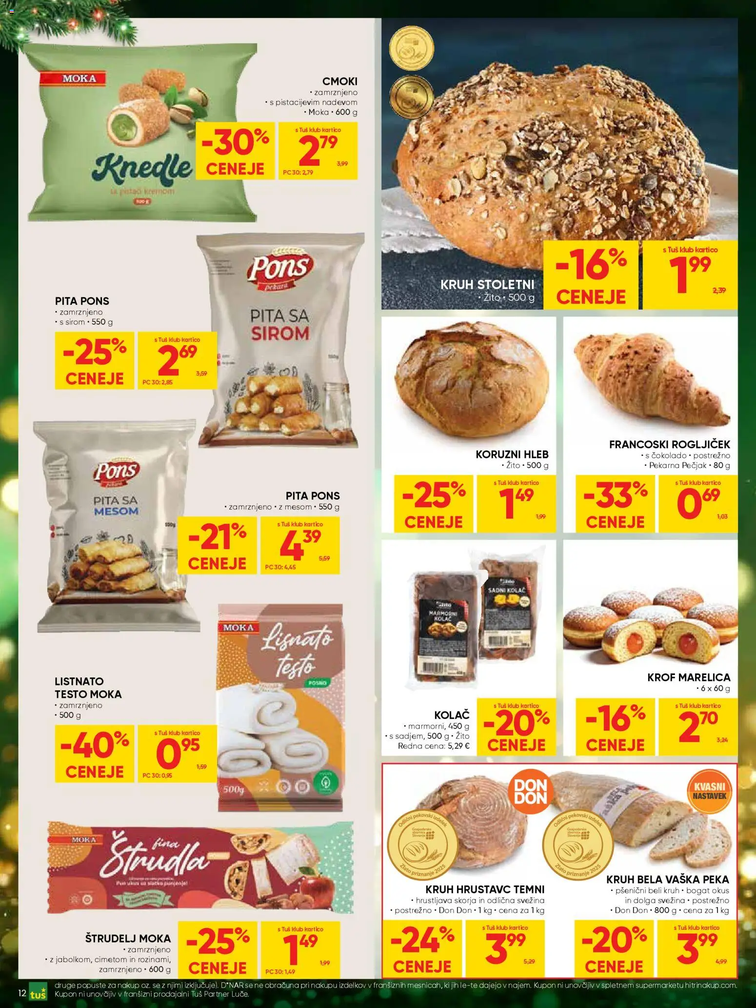 Novi Tuš katalog ponudbe – veljaven od 17.12.2025 | Stran: 12 | Izdelki: Kolač, Moka, Pekarna, Pita