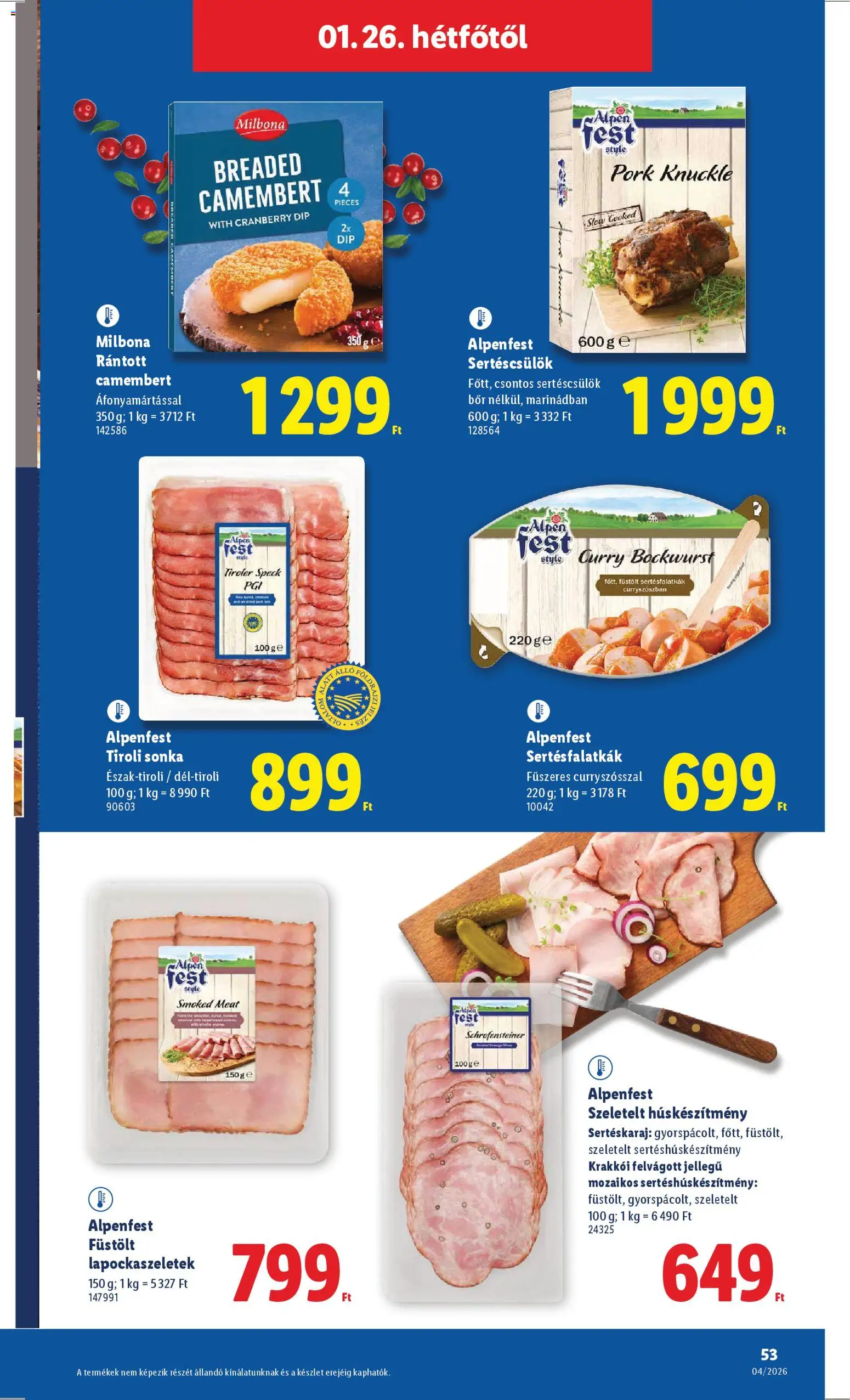 Lidl akciós ujság - amely érvényes a következő dátumtól: 22.01.2026 | Oldal: 53 | Termékek: Sertéscsülök, Sonka, Bor, Camembert
