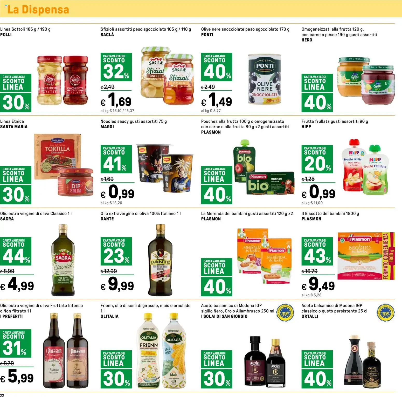 Volantino Iper del 24.10.2025 | Pagina: 22 | Prodotti: Tè, Frutta, Olive, Mais