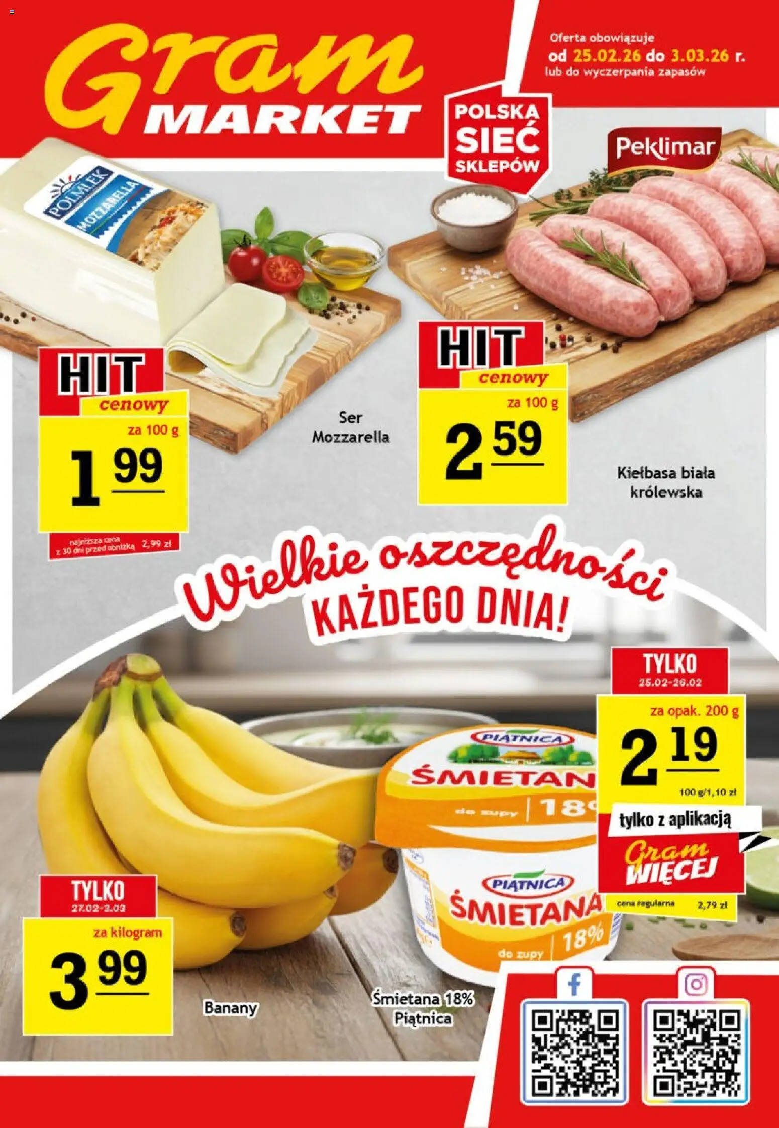 Gram Market Gazetka od 25.02.2026 | Strona: 1 | Produkty: Kiełbasa, Banany, Śmietana, Mozzarella