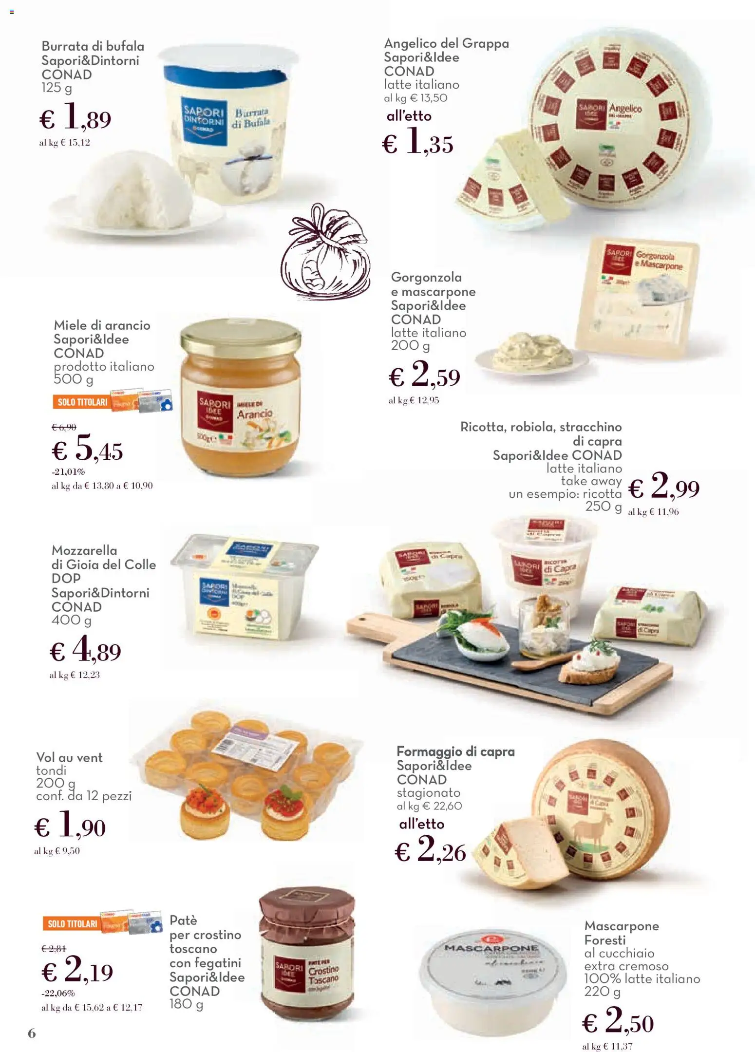 Volantino Conad del 12.03.2026 | Pagina: 6 | Prodotti: Latte, Crostini, Stracchino, Miele