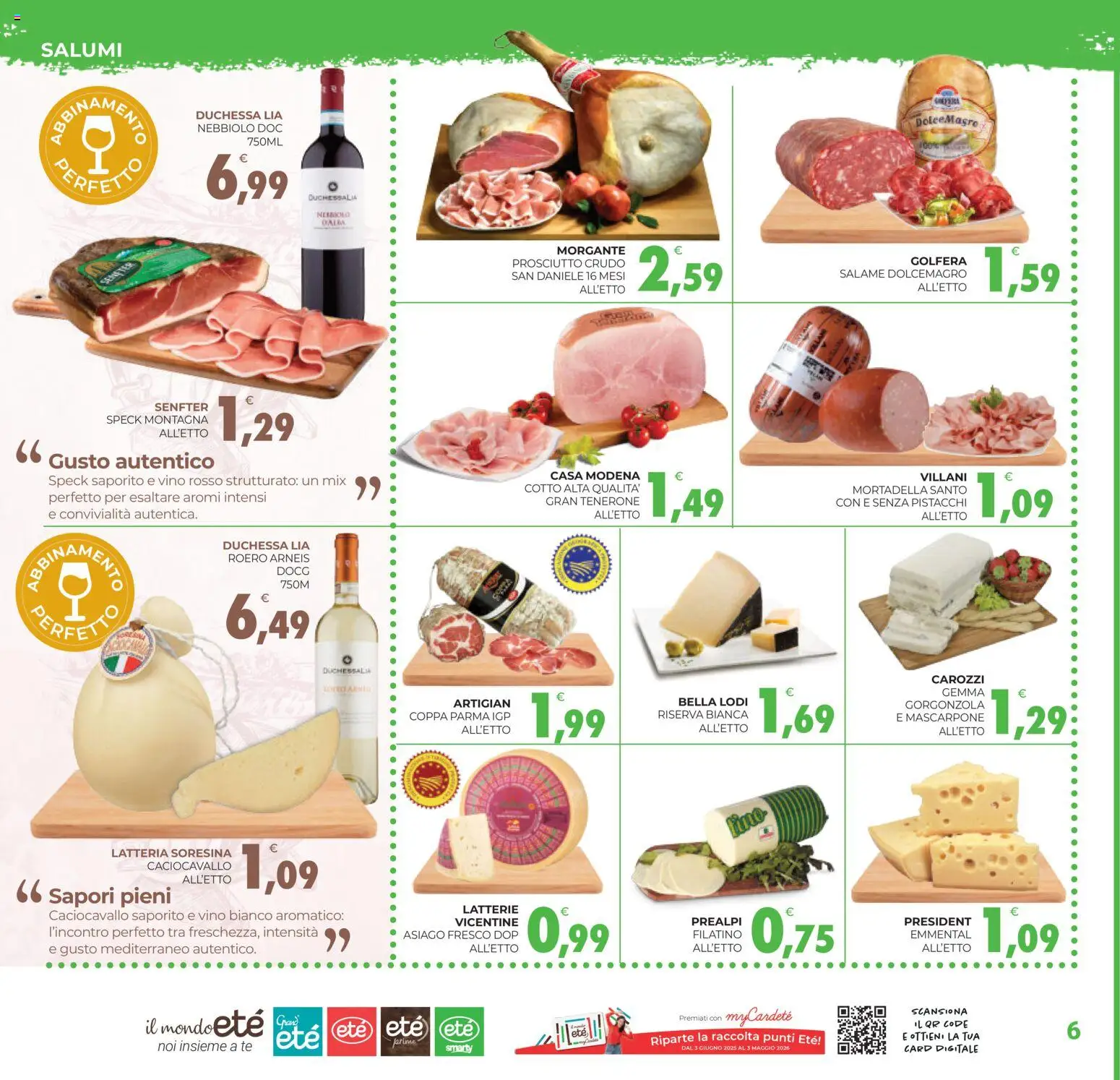 Volantino Eté del 27.02.2026 | Pagina: 6 | Prodotti: Speck, Salame, Mortadella, Gorgonzola