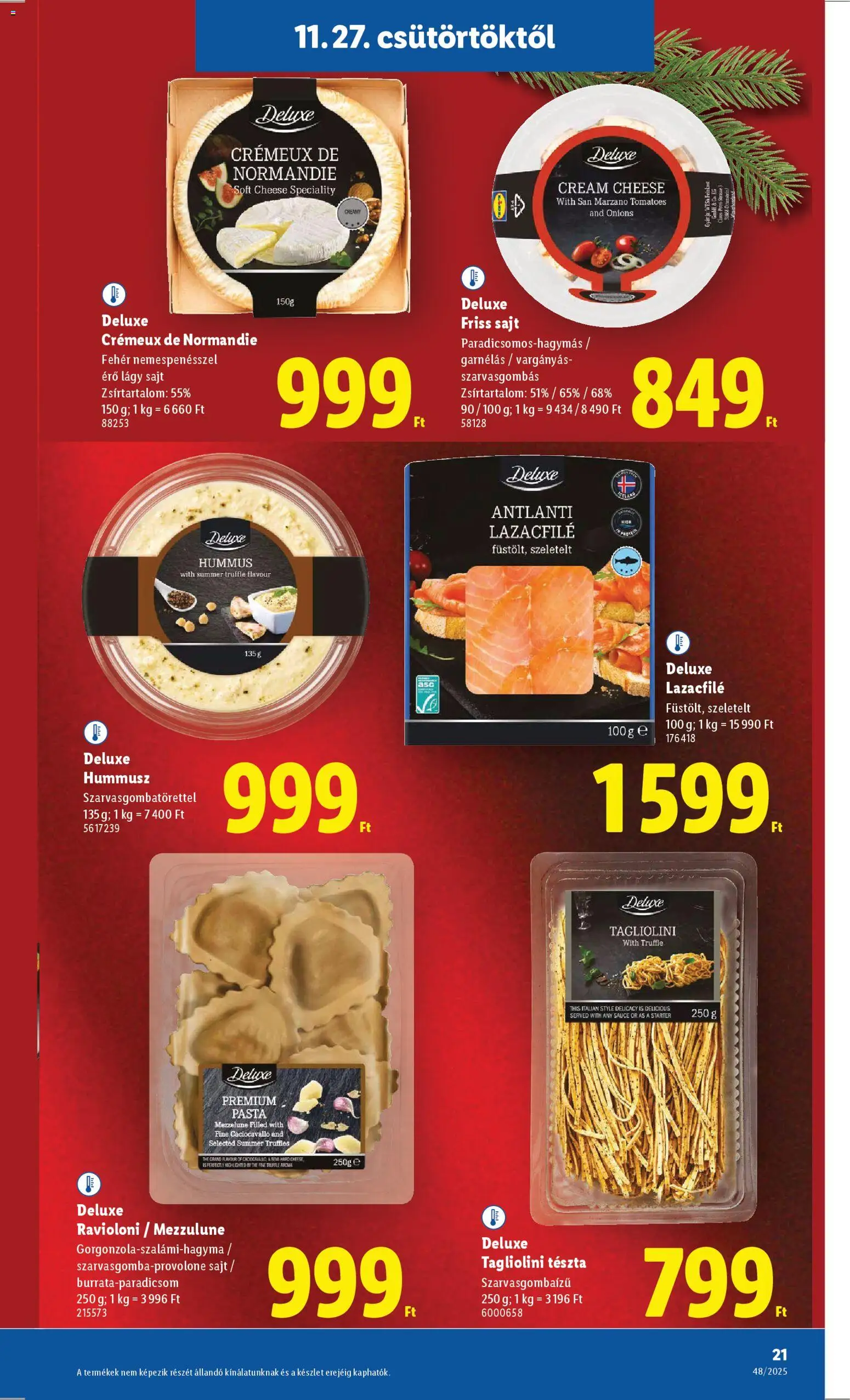 Lidl akciós ujság - amely érvényes a következő dátumtól: 27.11.2025 | Oldal: 21 | Termékek: Lazacfilé, Sajt, Tészta