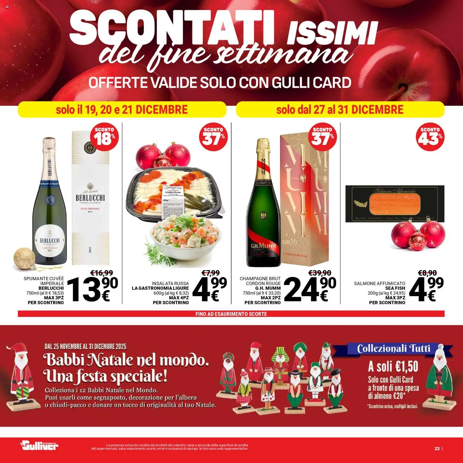 Volantino Gulliver del 19.12.2025 | Pagina: 23 | Prodotti: Salmone affumicato, Insalata, Champagne, Insalata russa