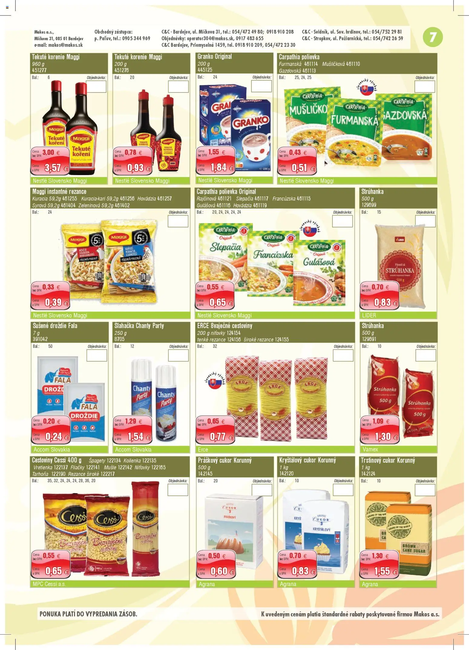 Nové Makos akcie – leták je platný od 03.11.2025 | Strana: 7 | Produkty: Kryštálový cukor, Cukor, Granko, Špagety