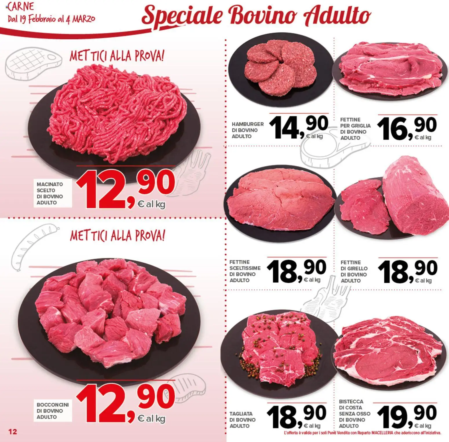 Volantino Todis del 19.02.2026 | Pagina: 12 | Prodotti: Bovino, Griglia, Hamburger, Macinato