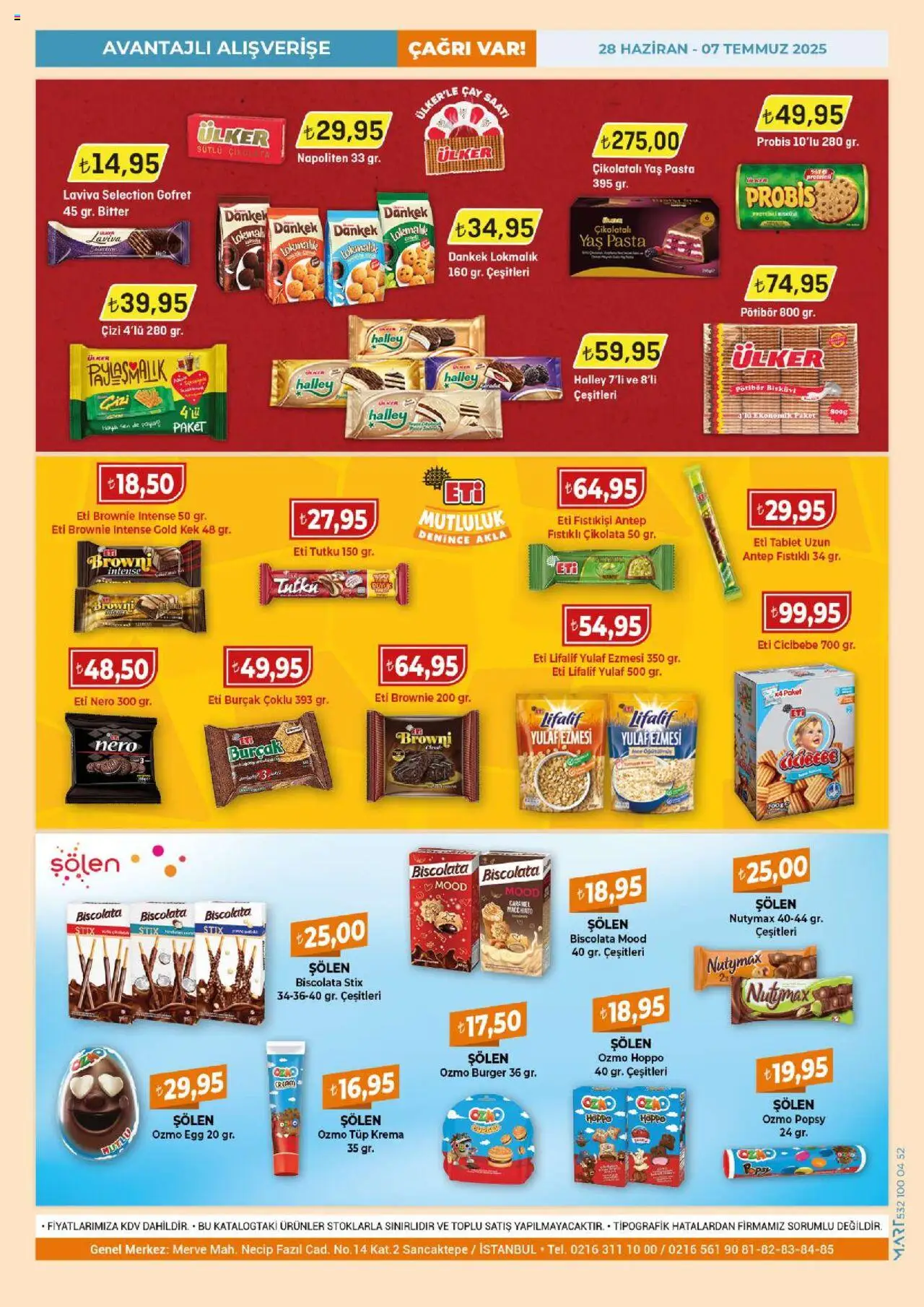 Çağrı Market Katalog - 28.06.2025 tarihinden itibaren geçerlidir | Sayfa: 16 | Ürünler: Gofret, Çikolata, Krema, Bisküvi
