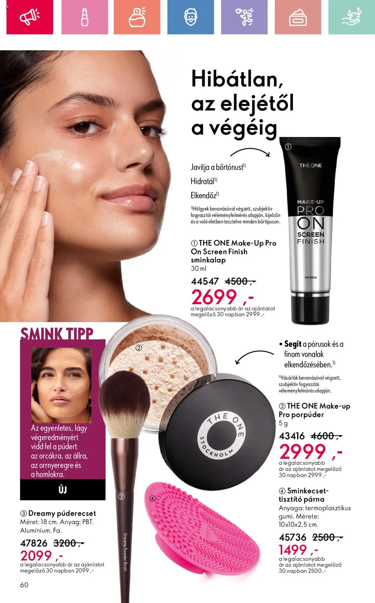 Oriflame akciós ujság - amely érvényes a következő dátumtól: 17.08.2025 | Oldal: 60 | Termékek: Púderecset, Párna, Smink, Sminkecset