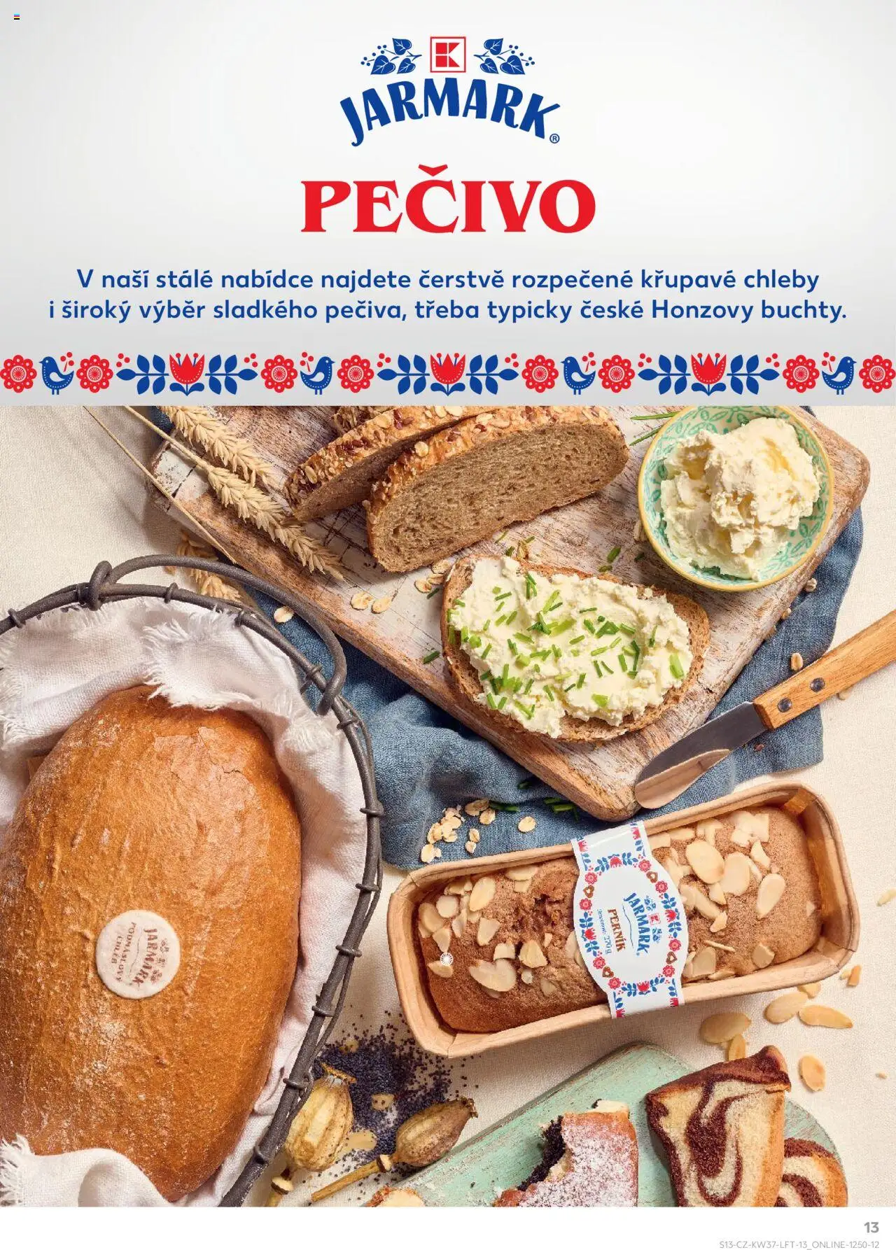 Kaufland leták od 10.09.2025 | Strana: 13 | Produkty: Chléb, Perník, Pečivo