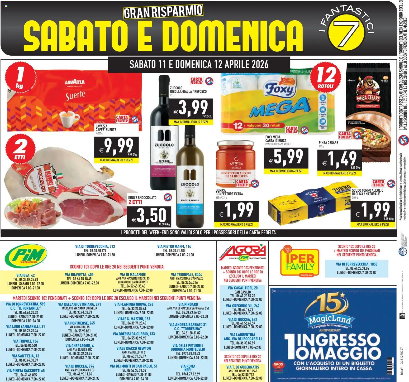 Volantino PIM Supermercati del 07.04.2026 | Pagina: 24 | Prodotti: Carta igienica, Tonno, Lavazza