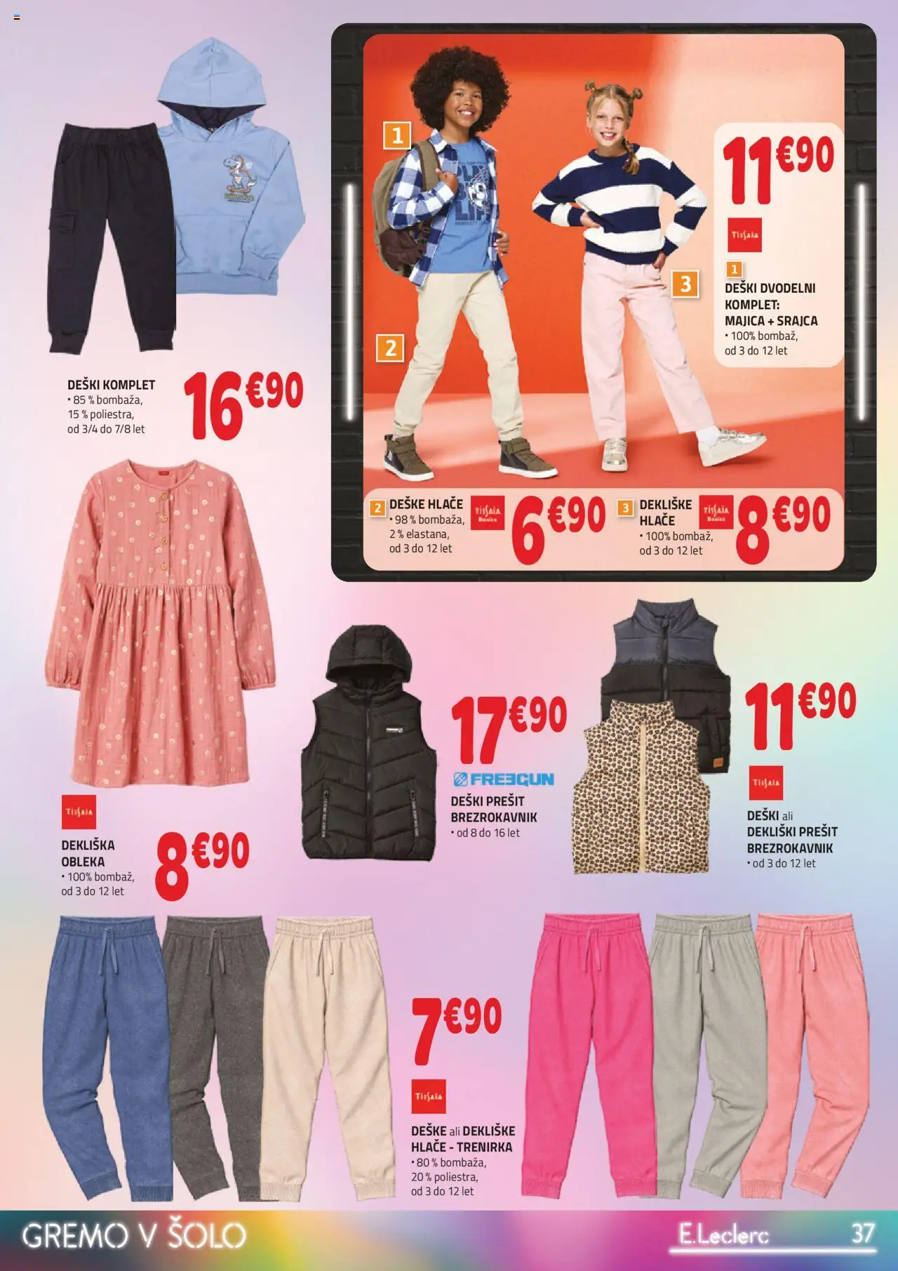 E.leclerc - Katalog Gremo v šolo │ velja od 06.08.2025 | Stran: 7 | Izdelki: Trenirka, Brezrokavnik, Hlace, Obleka