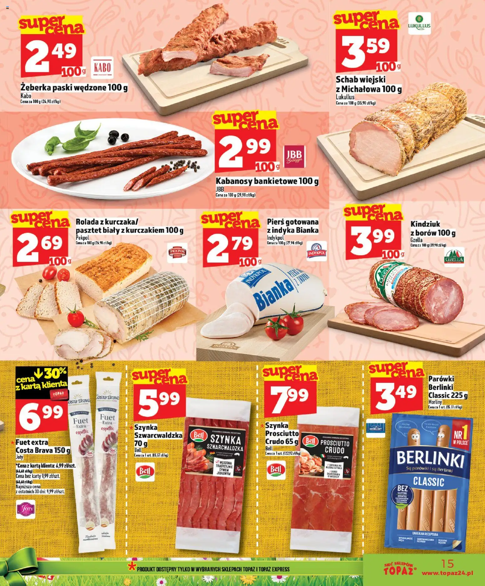 Topaz gazetka - Ceny małe na stałe od 26.03.2026 | Strona: 15 | Produkty: Karta, Bell, Kabanosy, Kindziuk