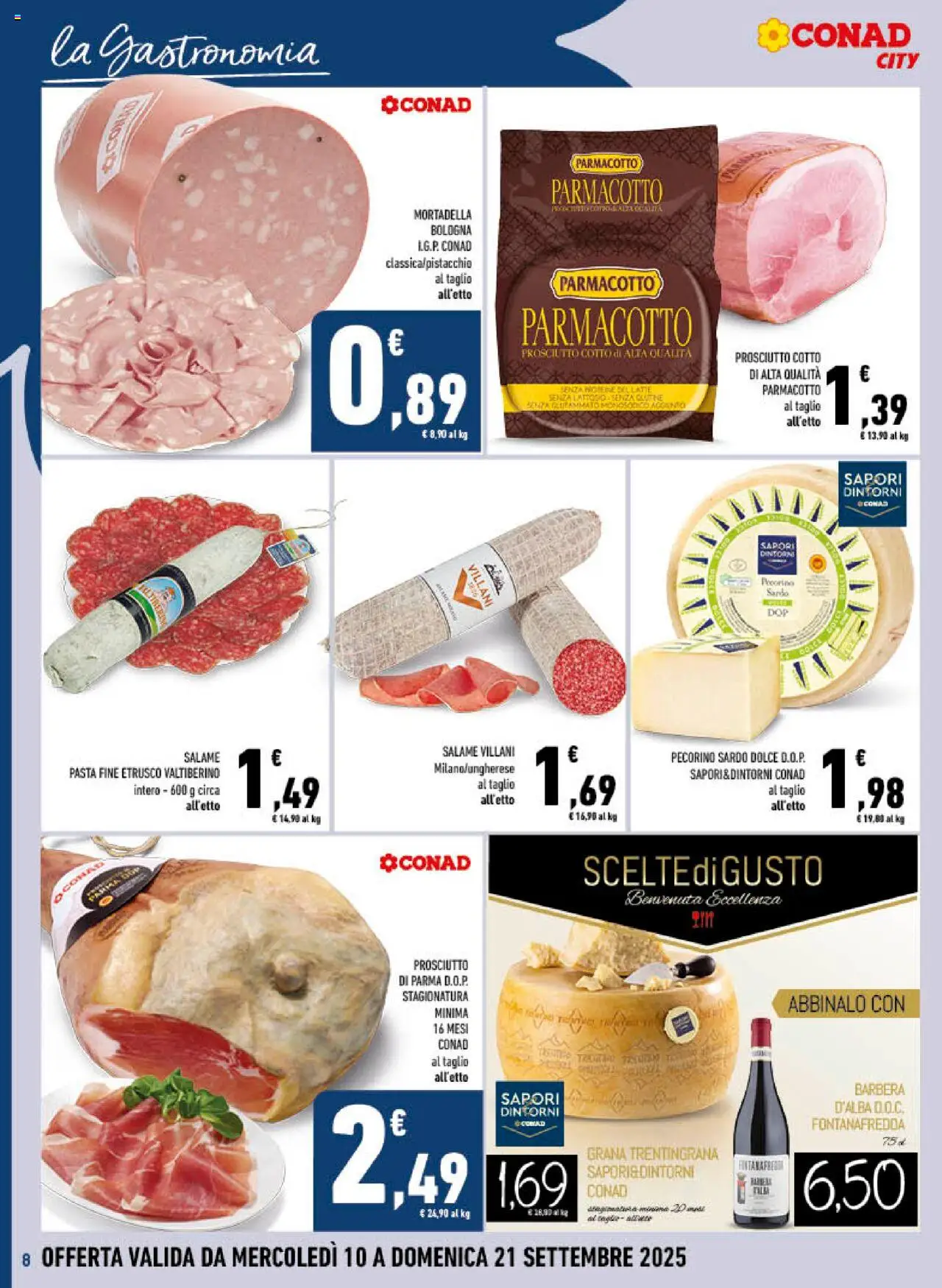 Volantino Conad del 10.09.2025 | Pagina: 8 | Prodotti: Prosciutto di Parma, Salame, Prosciutto, Mortadella