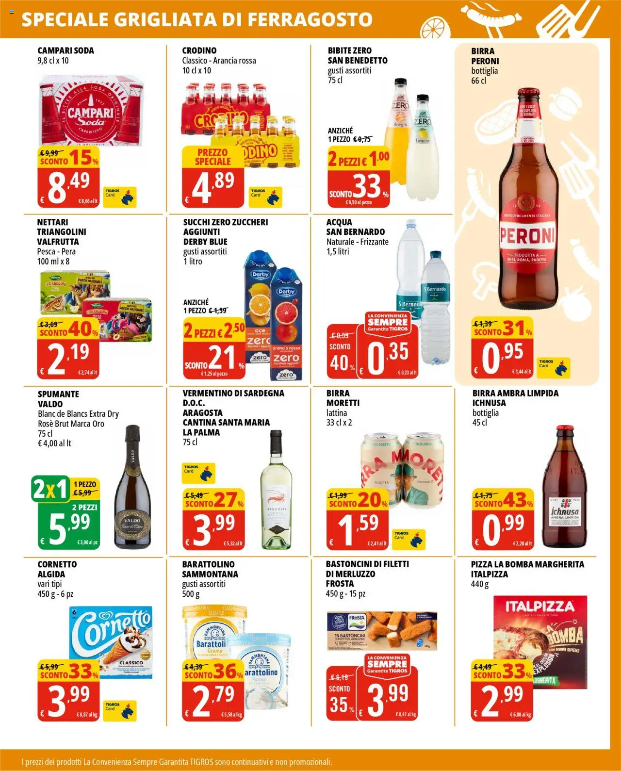 Volantino Tigros del 12.08.2025 | Pagina: 3 | Prodotti: Pizza, Acqua, Pesca, Pera