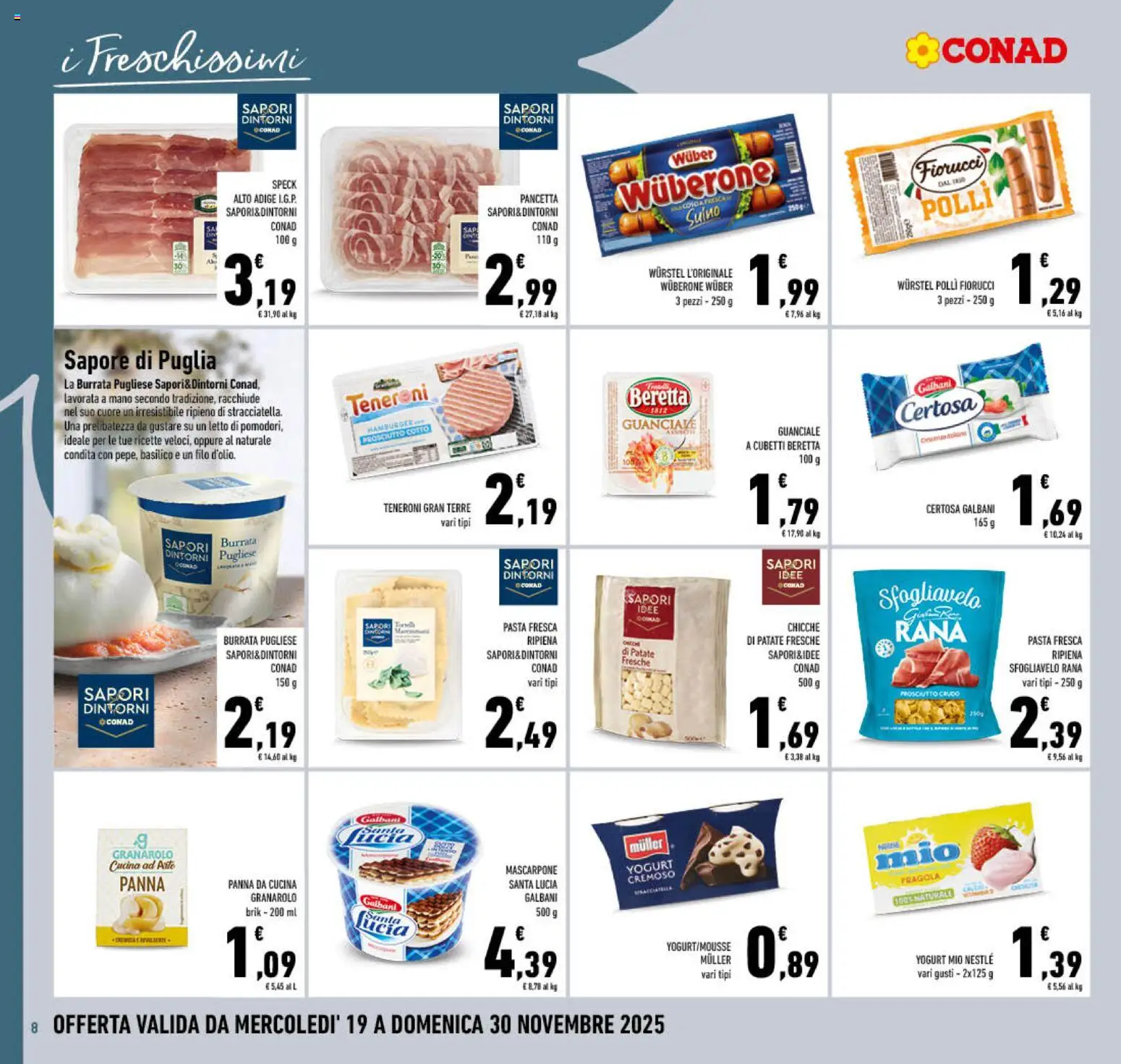 Volantino Conad del 19.11.2025 | Pagina: 8 | Prodotti: Prosciutto Crudo, Wurstel, Letto, Hamburger