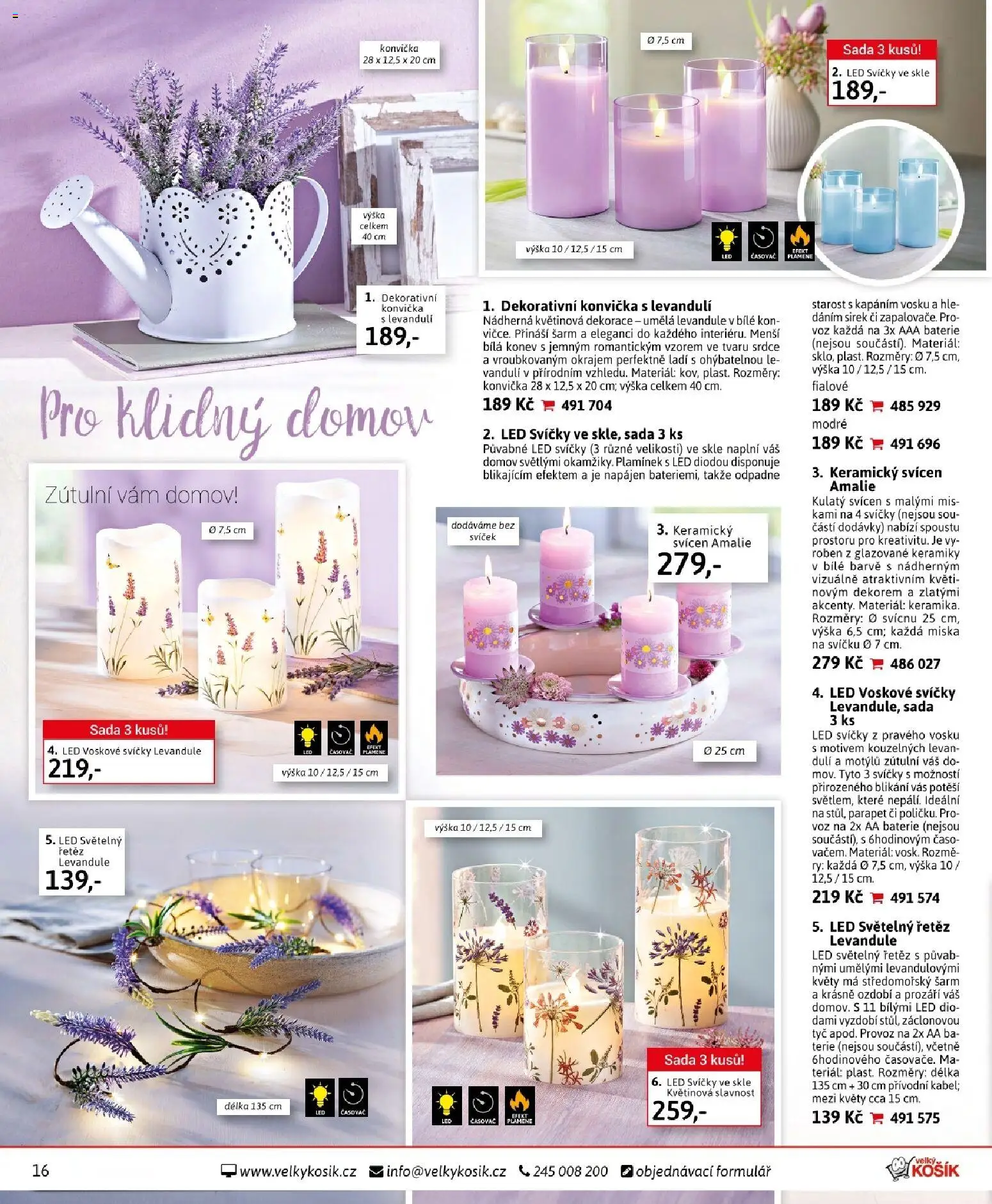 Velký Košík katalog březen 2026 od 01.03.2026 | Strana: 16 | Produkty: Svíčky, Časovač, Baterie, Dekorace