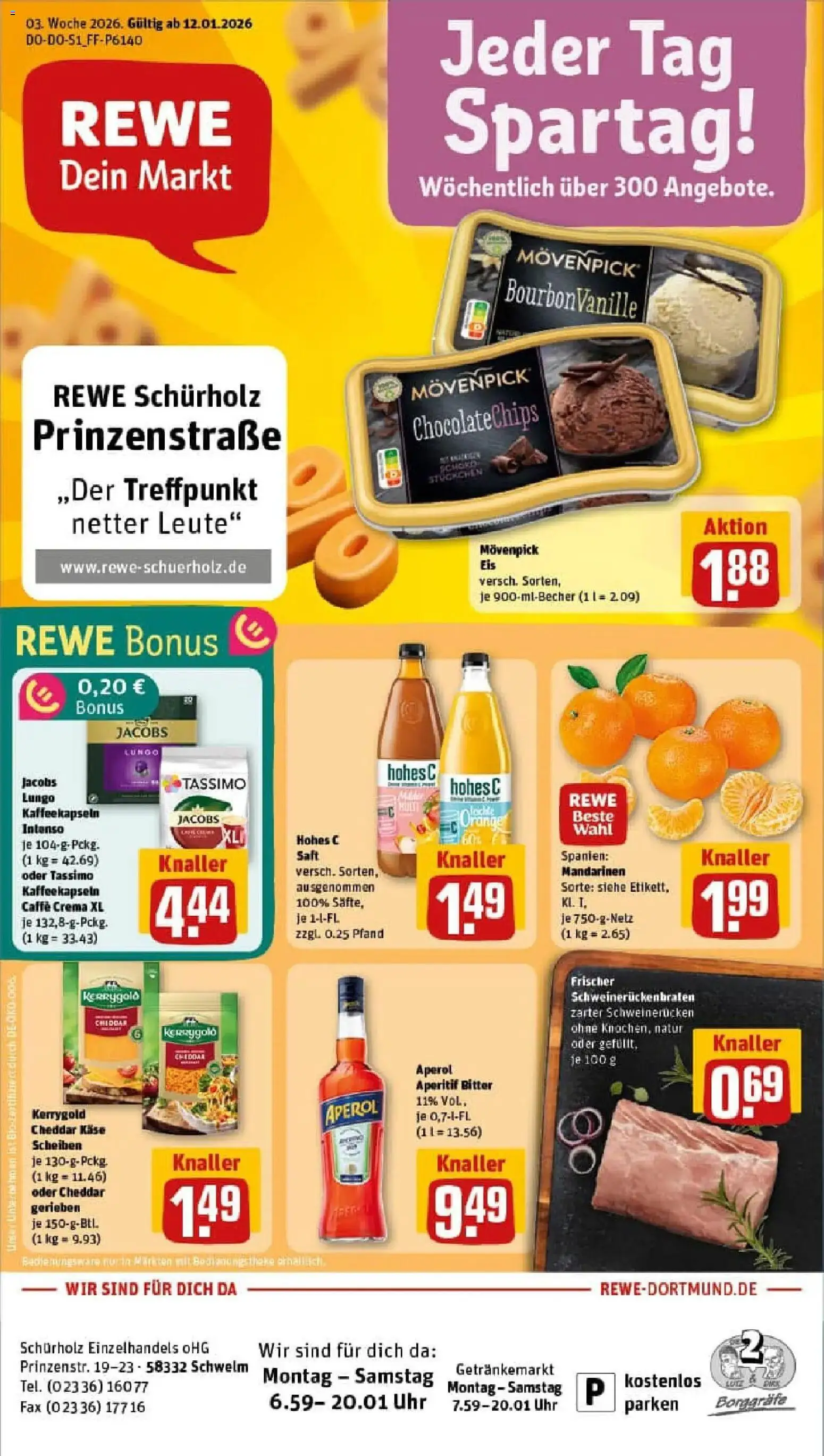 Rewe prospekt Schwelm	 – gültig ab 11.01.2026 | Seite: 1 | Produkte: Käse, Schweinerucken, Aperol, Tassimo