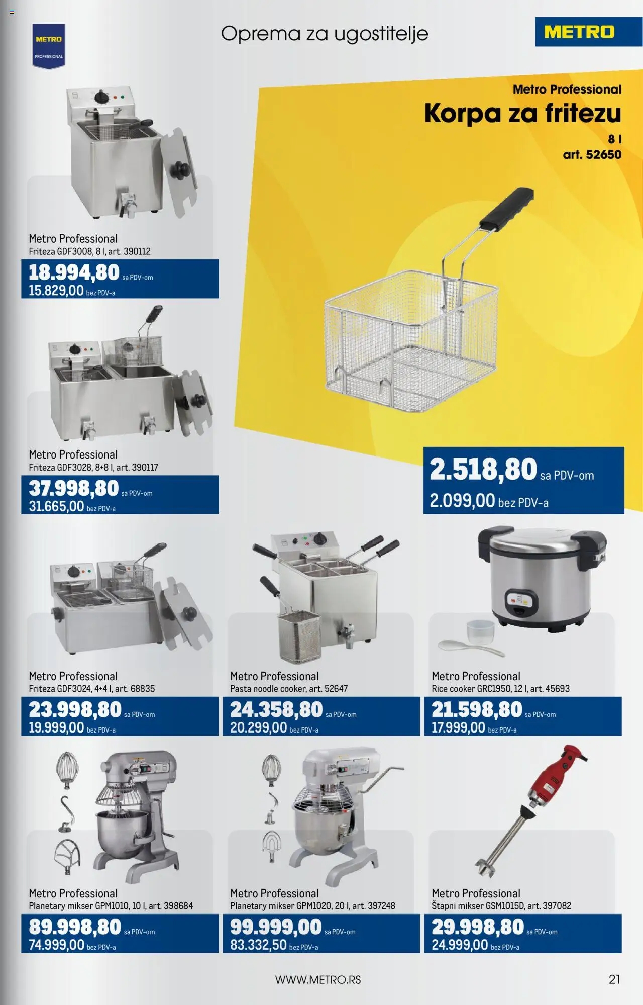 Metro katalog - važi od 01.06.2025 | Strana: 21 | Proizvode: Mikser, Friteza, Korpa, Štapni mikser