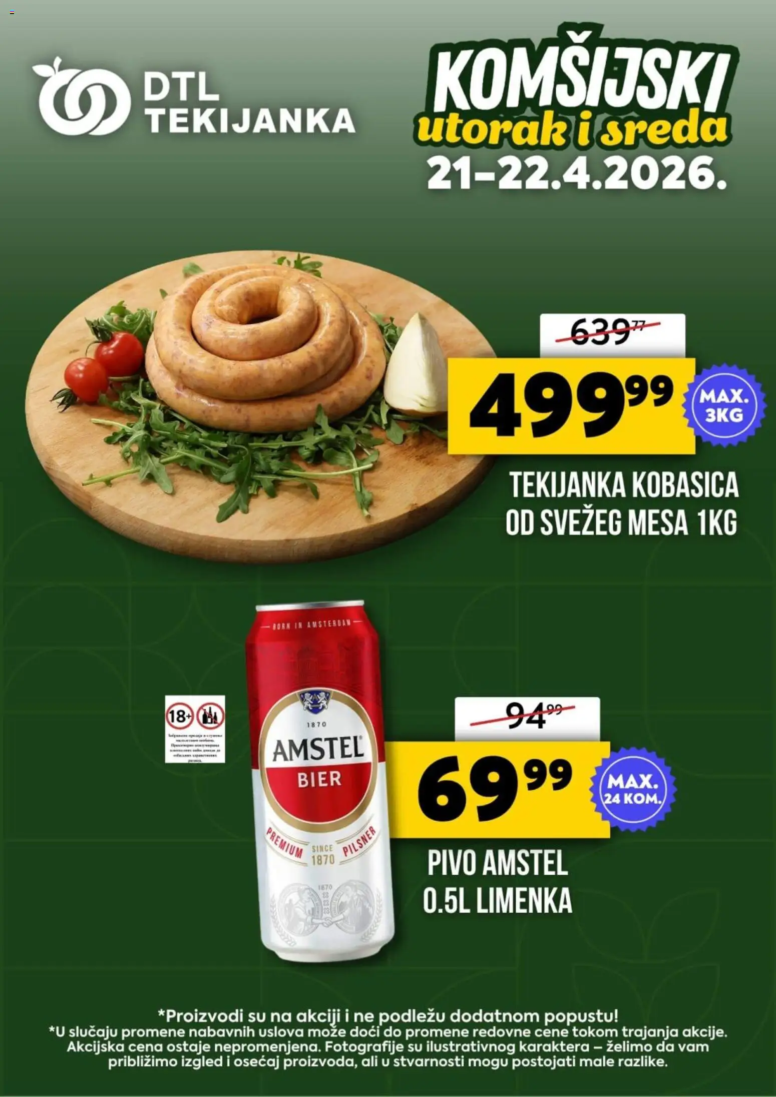 Tekijanka katalog - važi od 21.04.2026 | Strana: 1 | Proizvode: Amstel, Pivo, Kobasica