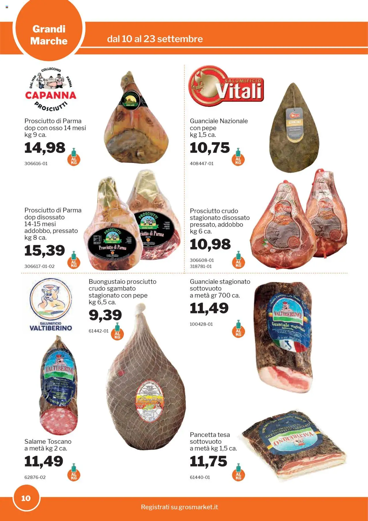Volantino Sogegross del 10.09.2025 | Pagina: 10 | Prodotti: Salame, Pepe, Prosciutto, Guanciale