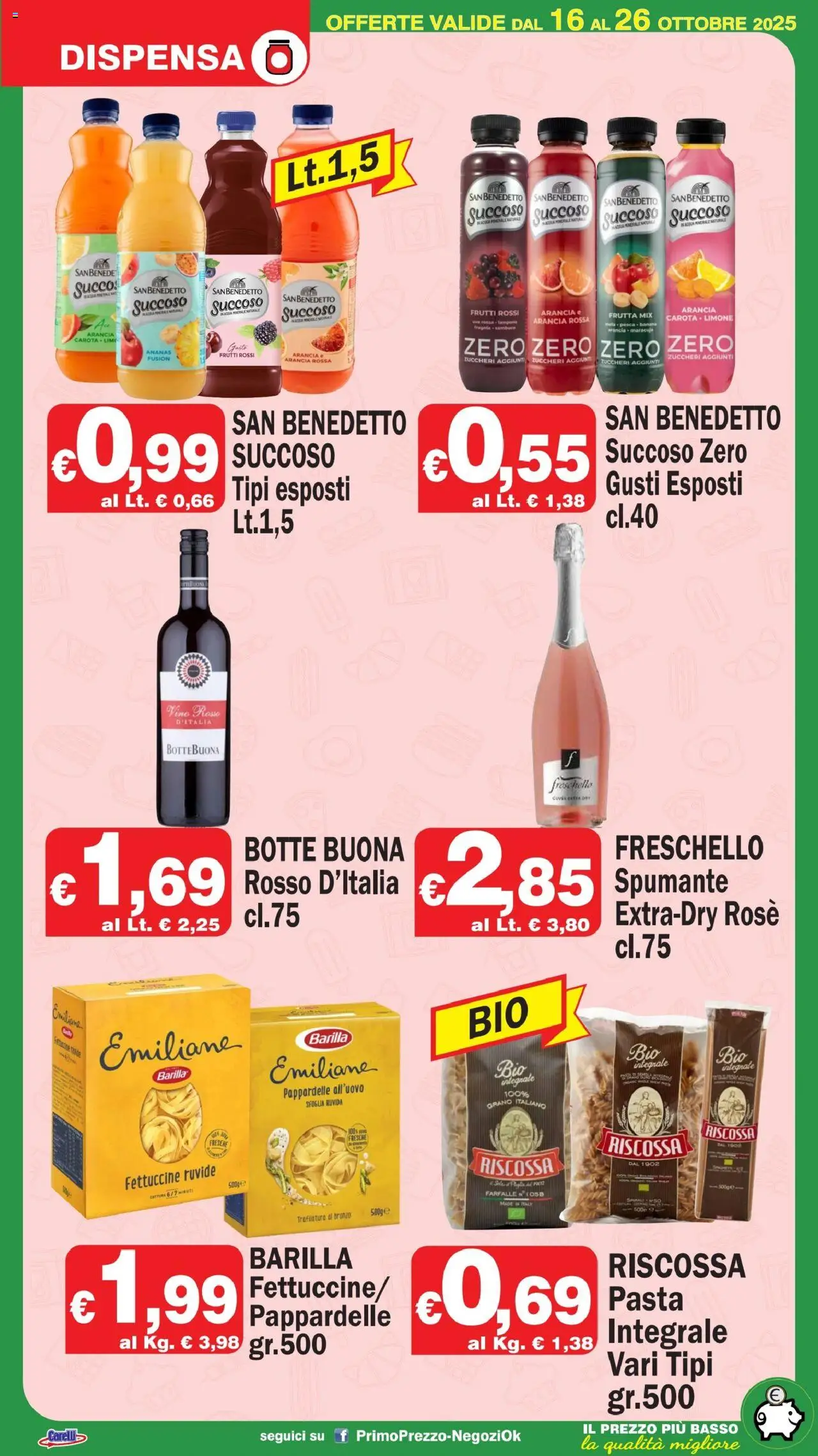 Volantino Primo Prezzo del 16.10.2025 | Pagina: 8 | Prodotti: Succo, Vino, Ananas, Spumante