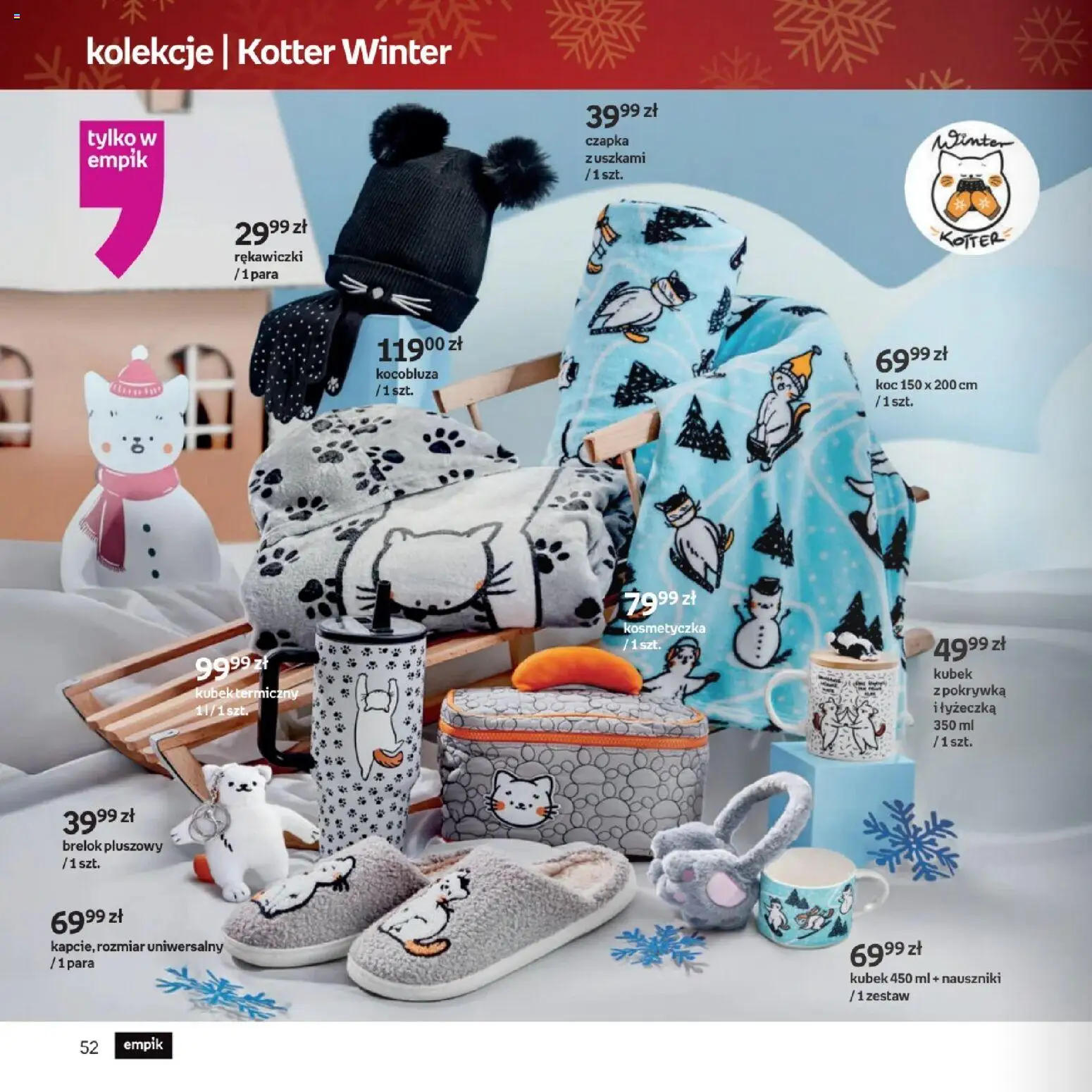 Empik promocje - Xmas Zabawki od 26.11.2025 | Strona: 52 | Produkty: Czapka, Rękawiczki, Koc