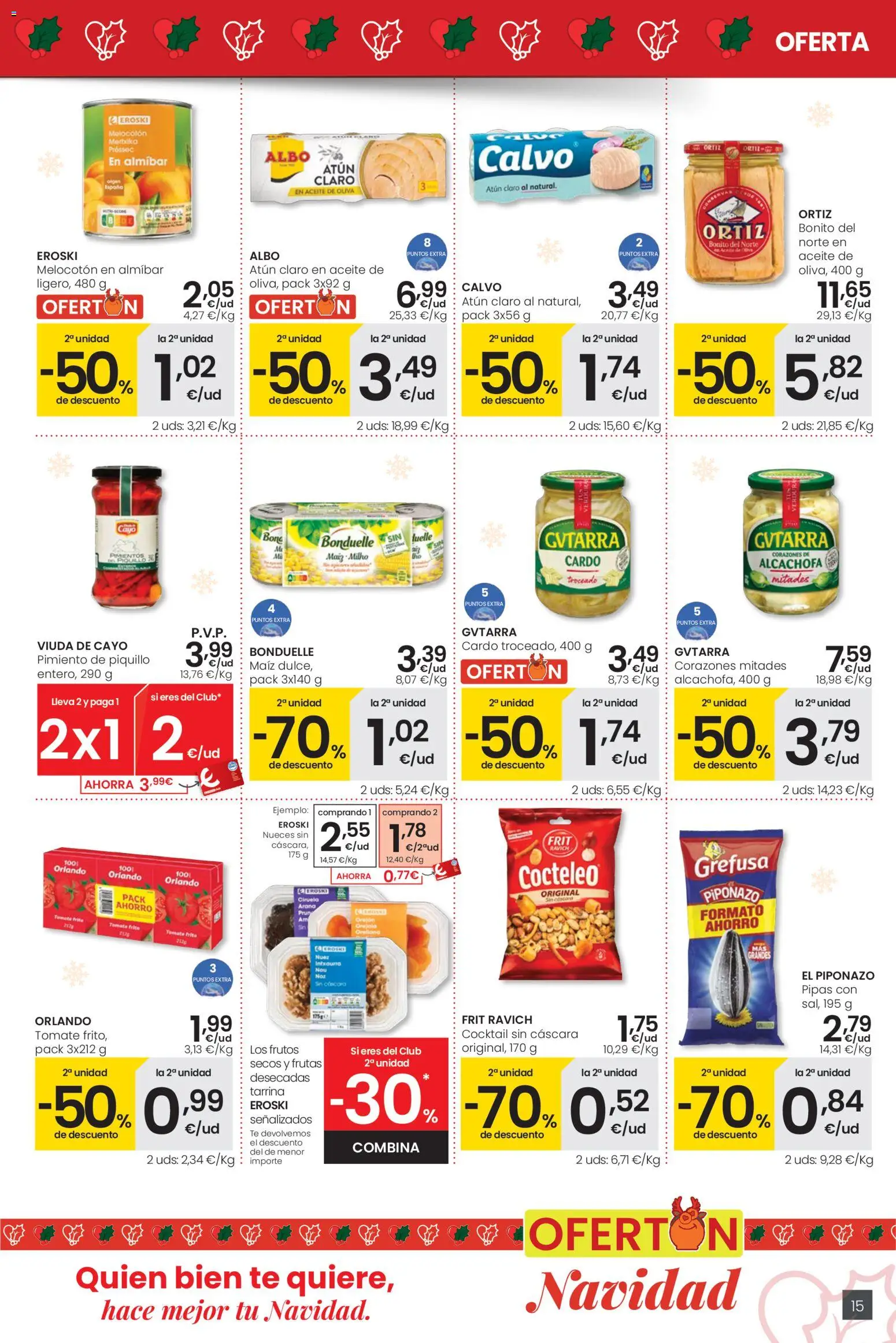 Eroski - Ofertón Navidad  │ válido desde el 27.11.2025 | Página: 15 | Productos: Aceite, Κάδος απορρυμάτων, Aceite de oliva, Atún claro