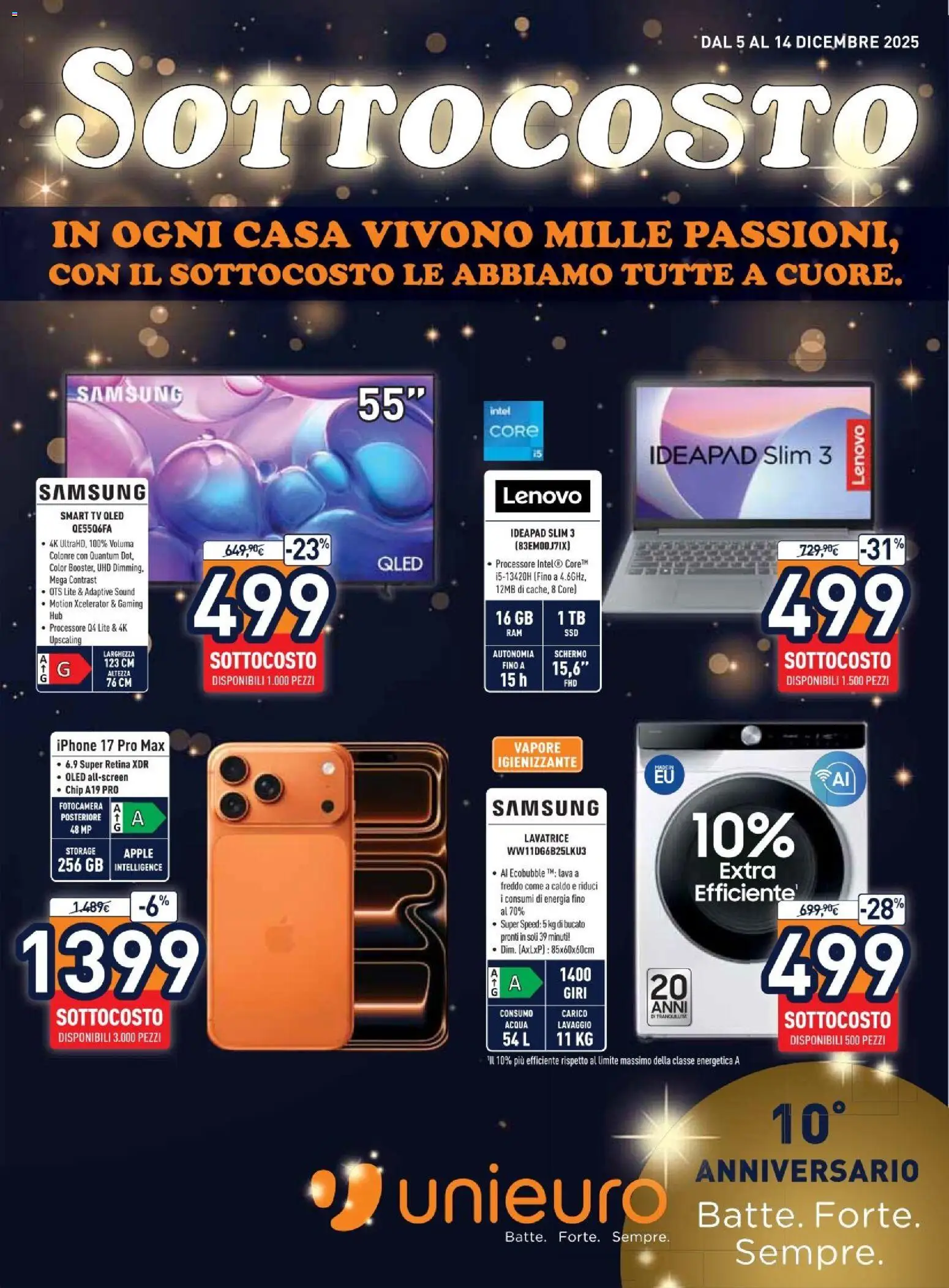 Volantino Unieuro del 05.12.2025 | Pagina: 1 | Prodotti: Schermo, smart TV, TV, Fotocamera