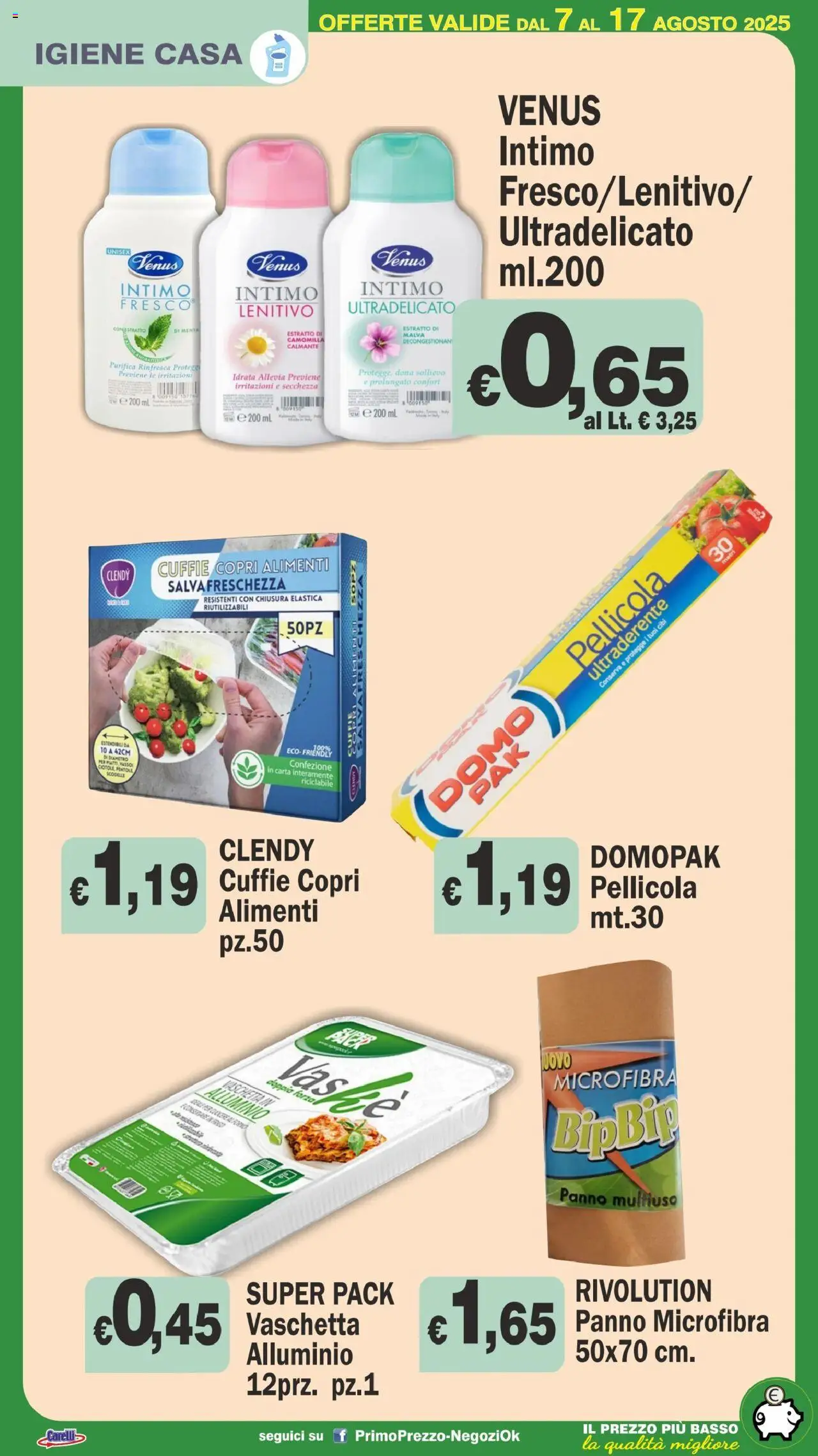 Volantino Primo Prezzo del 07.08.2025 | Pagina: 22 | Prodotti: Panno microfibra, Intimo, Cuffie, Pellicola