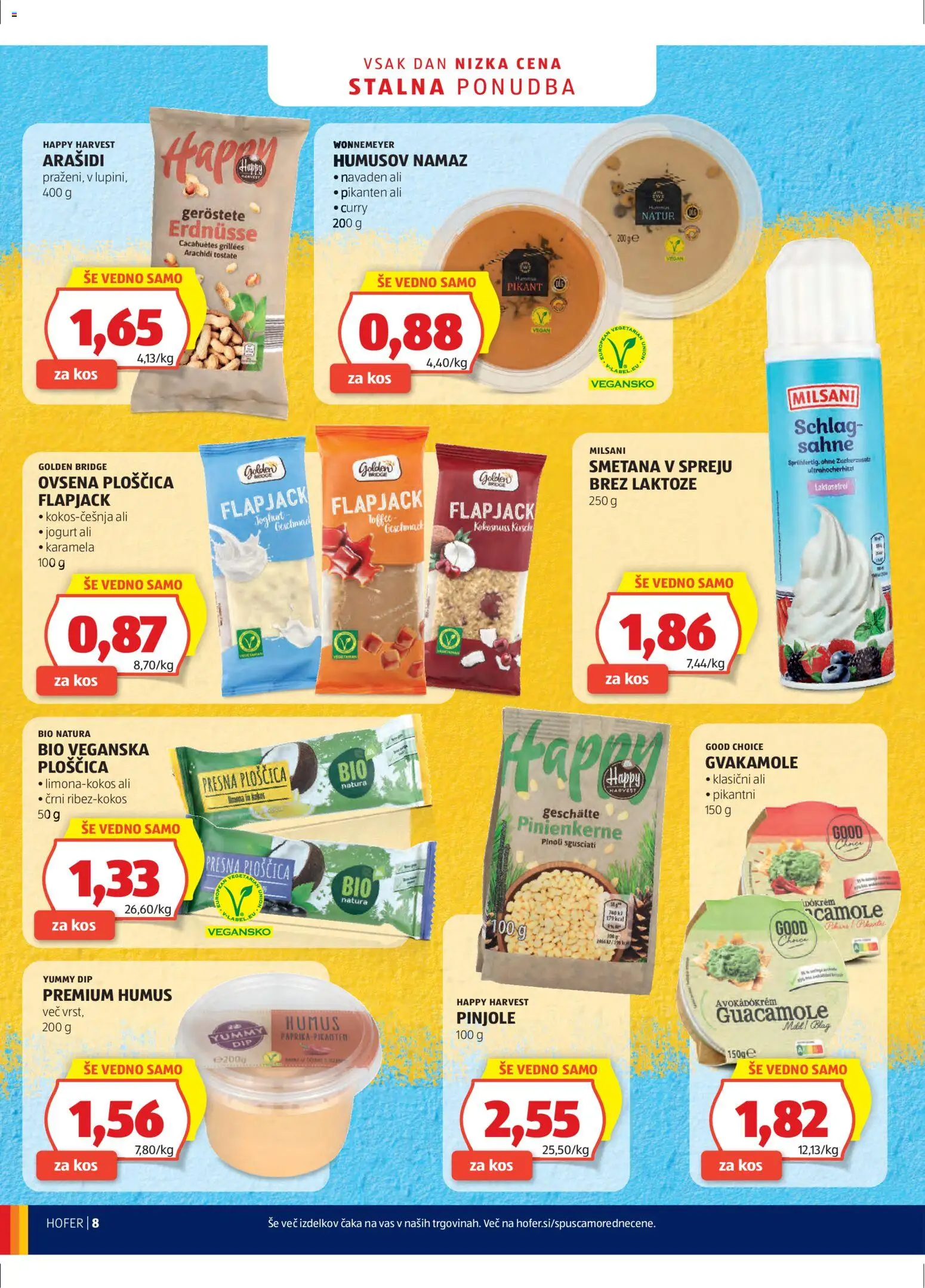 Novi Hofer katalog ponudbe – veljaven od 11.02.2026 | Stran: 8 | Izdelki: Arašidi, Namaz, Kos, Smetana