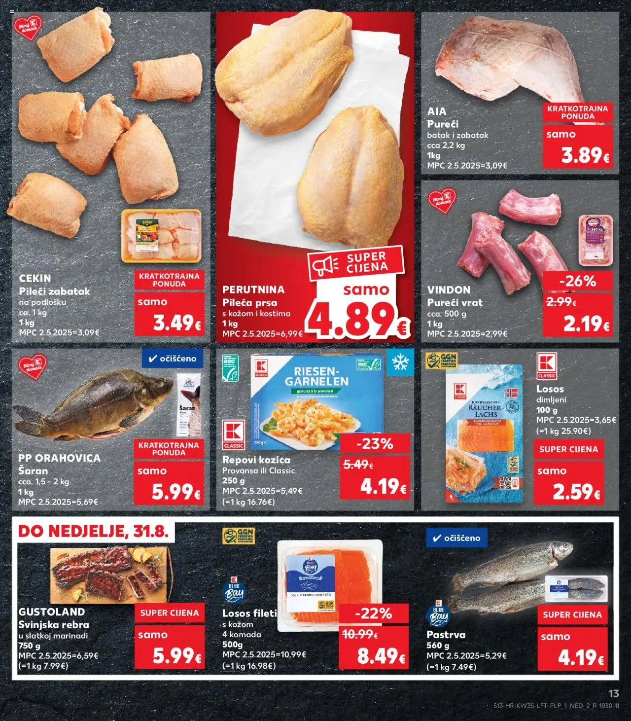 Kaufland katalog | vrijedi od 27.08.2025 | Stranica: 13 | Proizvodi: Pastrva, Šaran, Losos, Pileća prsa