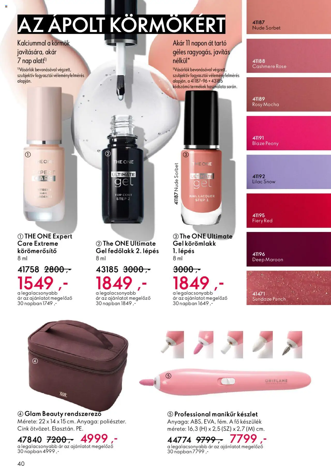 Oriflame akciós ujság - amely érvényes a következő dátumtól: 01.10.2025 | Oldal: 40 | Termékek: Manikűr készlet, Fedőlakk, Rendszerező, Körömlakk