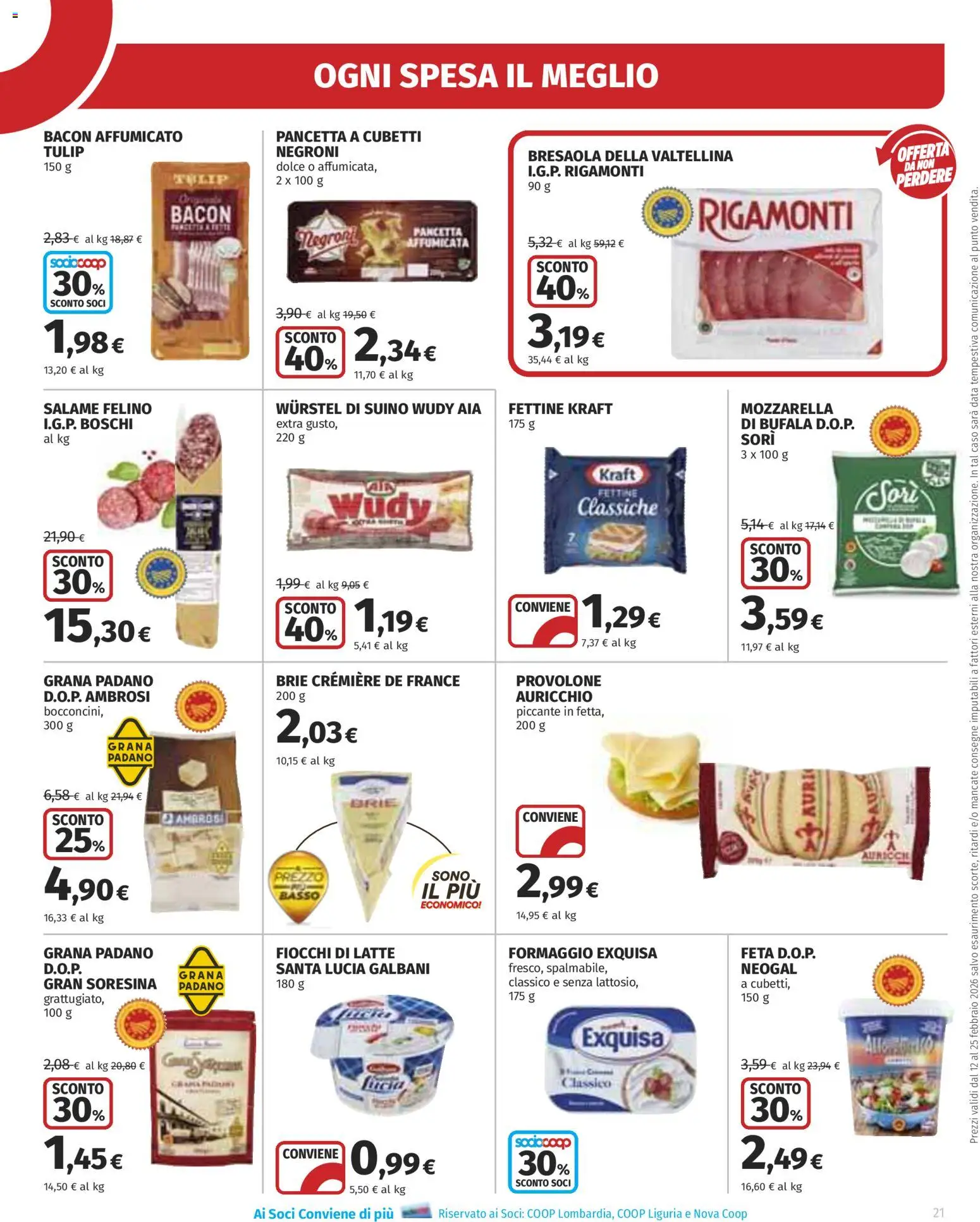 Volantino Ipercoop del 12.02.2026 | Pagina: 21 | Prodotti: Provolone, Bresaola, Fiocchi, Grana Padano