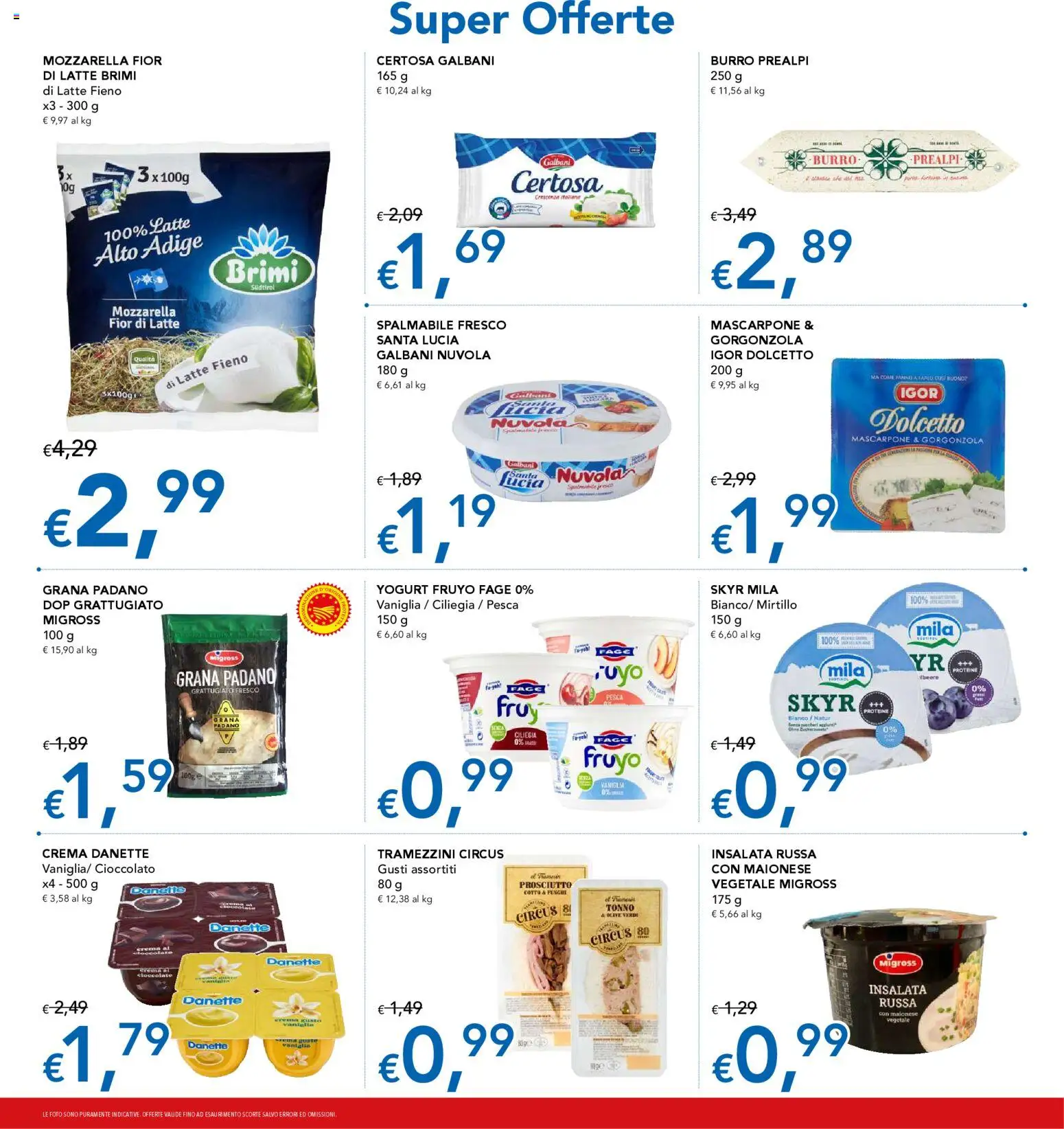 Volantino Migross del 23.10.2025 | Pagina: 5 | Prodotti: Mozzarella, Pesca, Grana Padano, Mascarpone