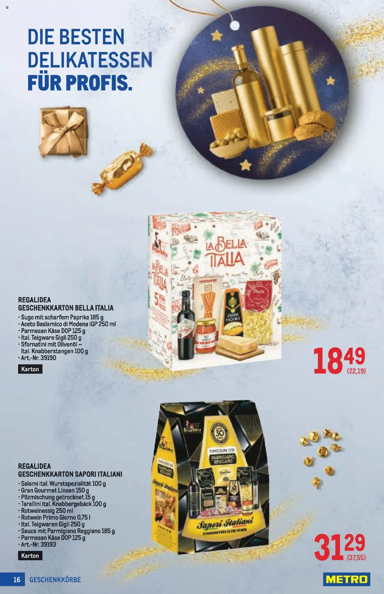Metro  Deko & Geschenke gültig ab 16.10.2025 | Seite: 16 | Produkte: Käse, Salami, Bain moussant