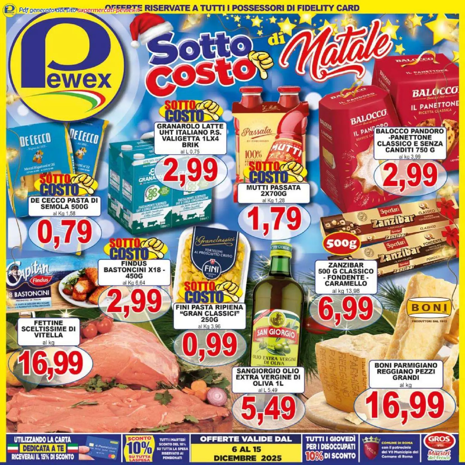 Volantino Pewex del 06.12.2025 | Pagina: 1 | Prodotti: Prosciutto, Panettone, Olio extra vergine, Mutti