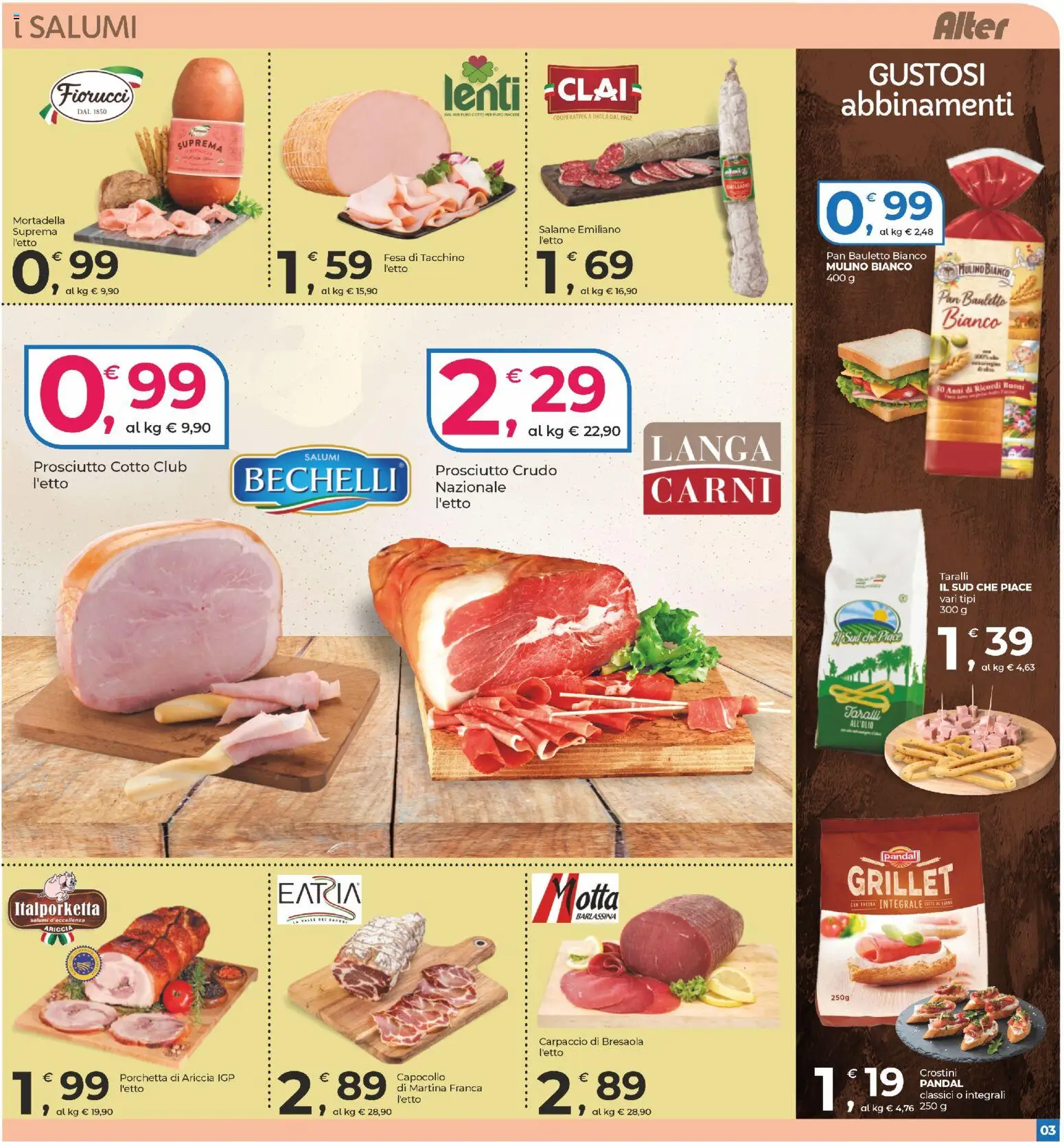Volantino Alter Discount del 30.12.2025 | Pagina: 3 | Prodotti: Prosciutto Crudo, Porchetta, Bresaola, Taralli