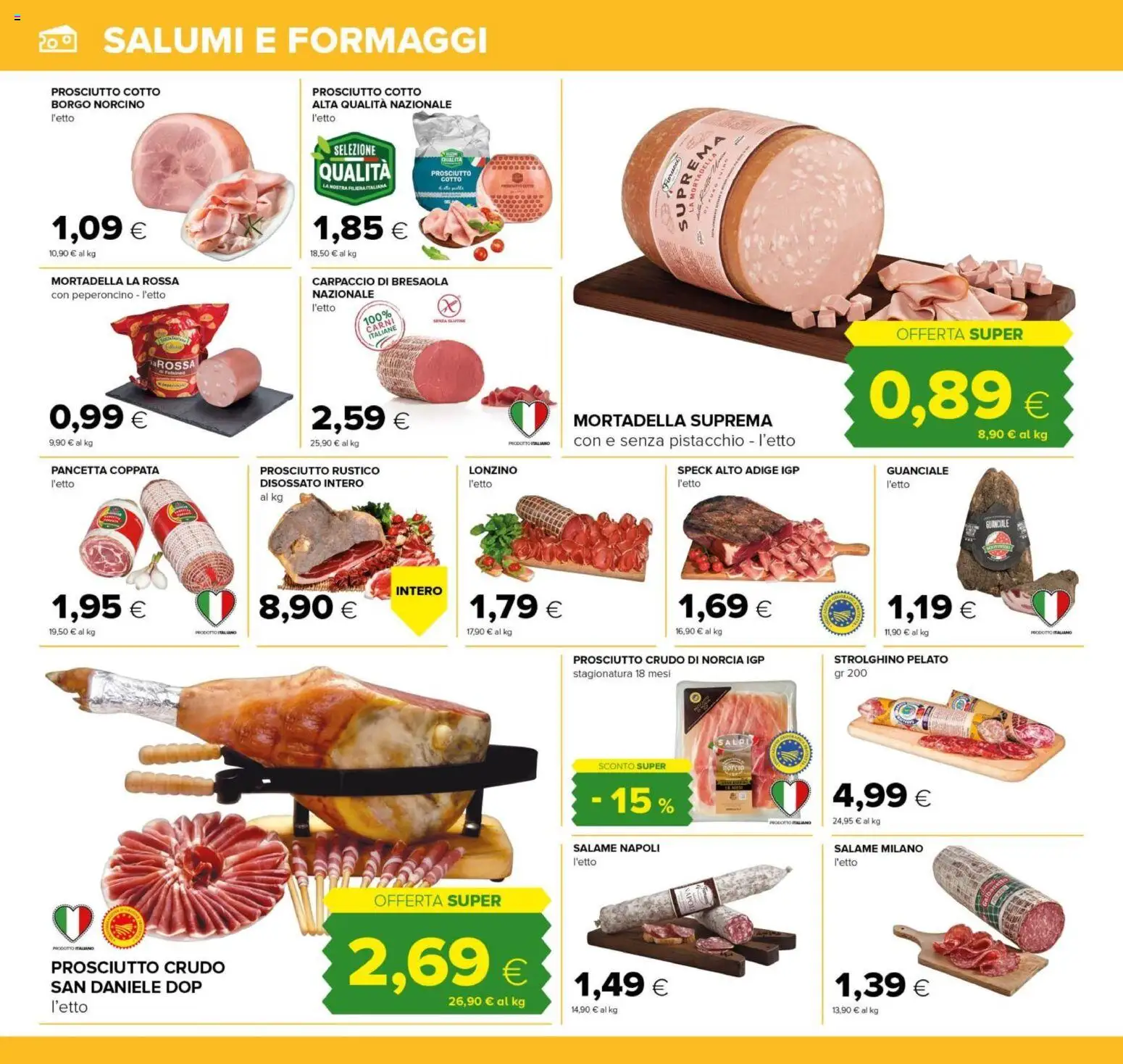 Volantino Tigre del 12.03.2026 | Pagina: 2 | Prodotti: Prosciutto Crudo, Salame, Pancetta, Peperoncino