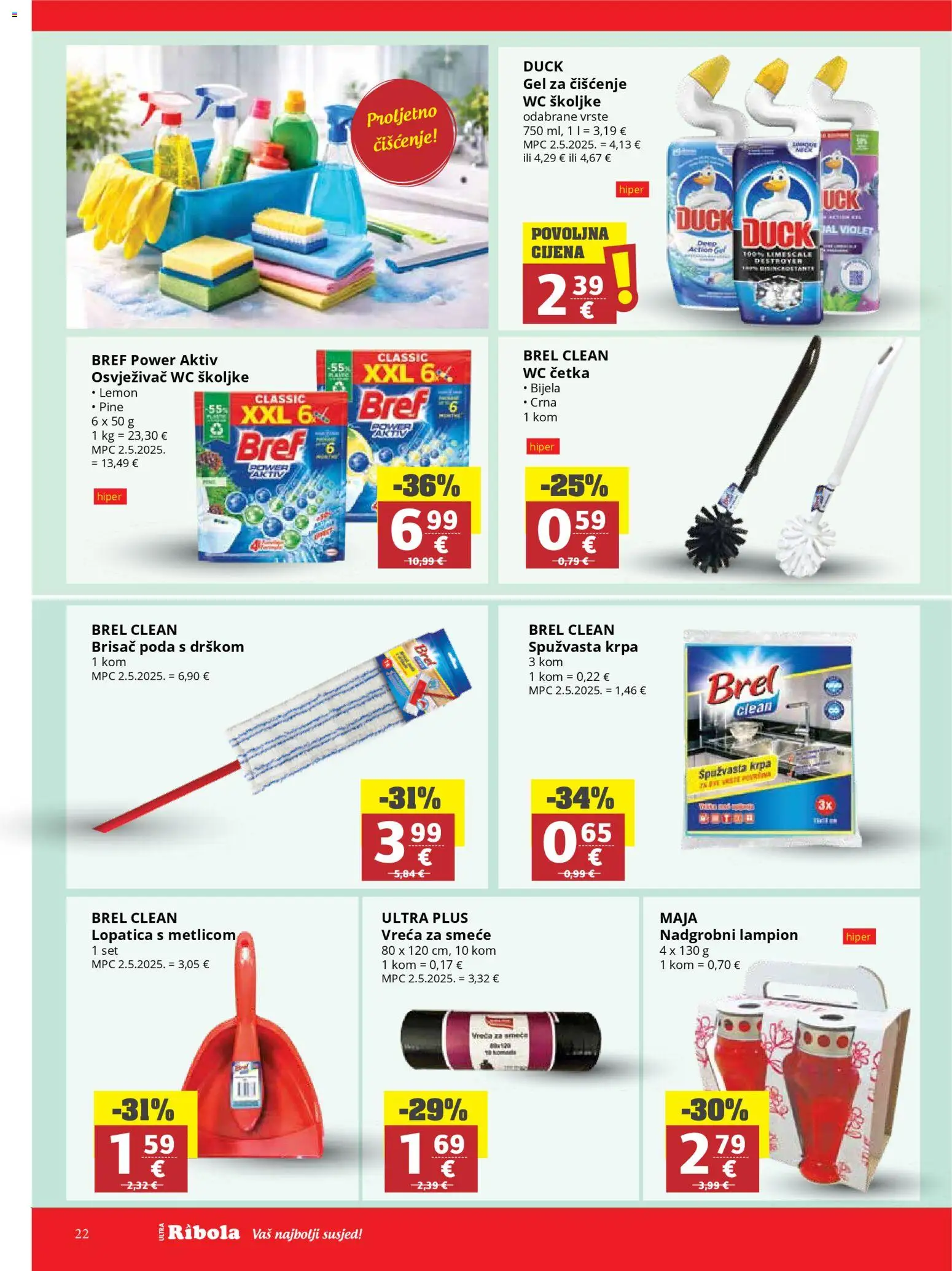 Ribola katalog | vrijedi od 22.04.2026 | Stranica: 22 | Proizvodi: Četka, Krpa, Lampion, Lopatica