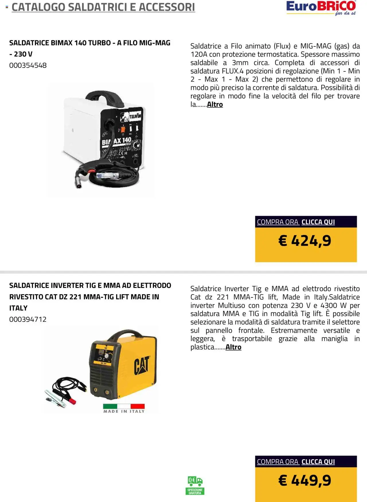 Volantino Eurobrico del 23.07.2025 | Pagina: 18 | Prodotti: Saldatrice