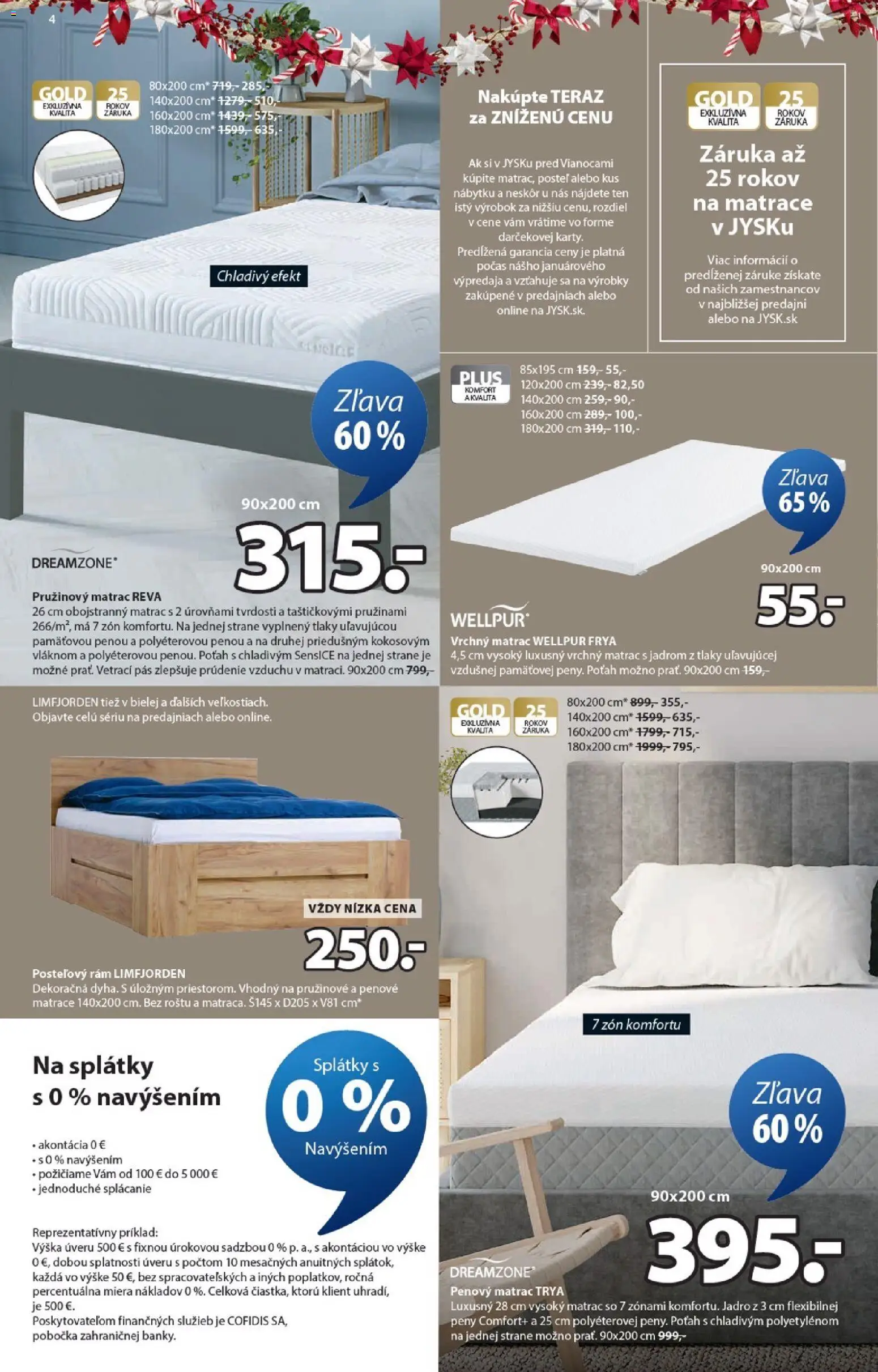 Nové JYSK akcie – leták je platný od 17.12.2025 | Strana: 4 | Produkty: Matrace, Matrac, Pás, Posteľ