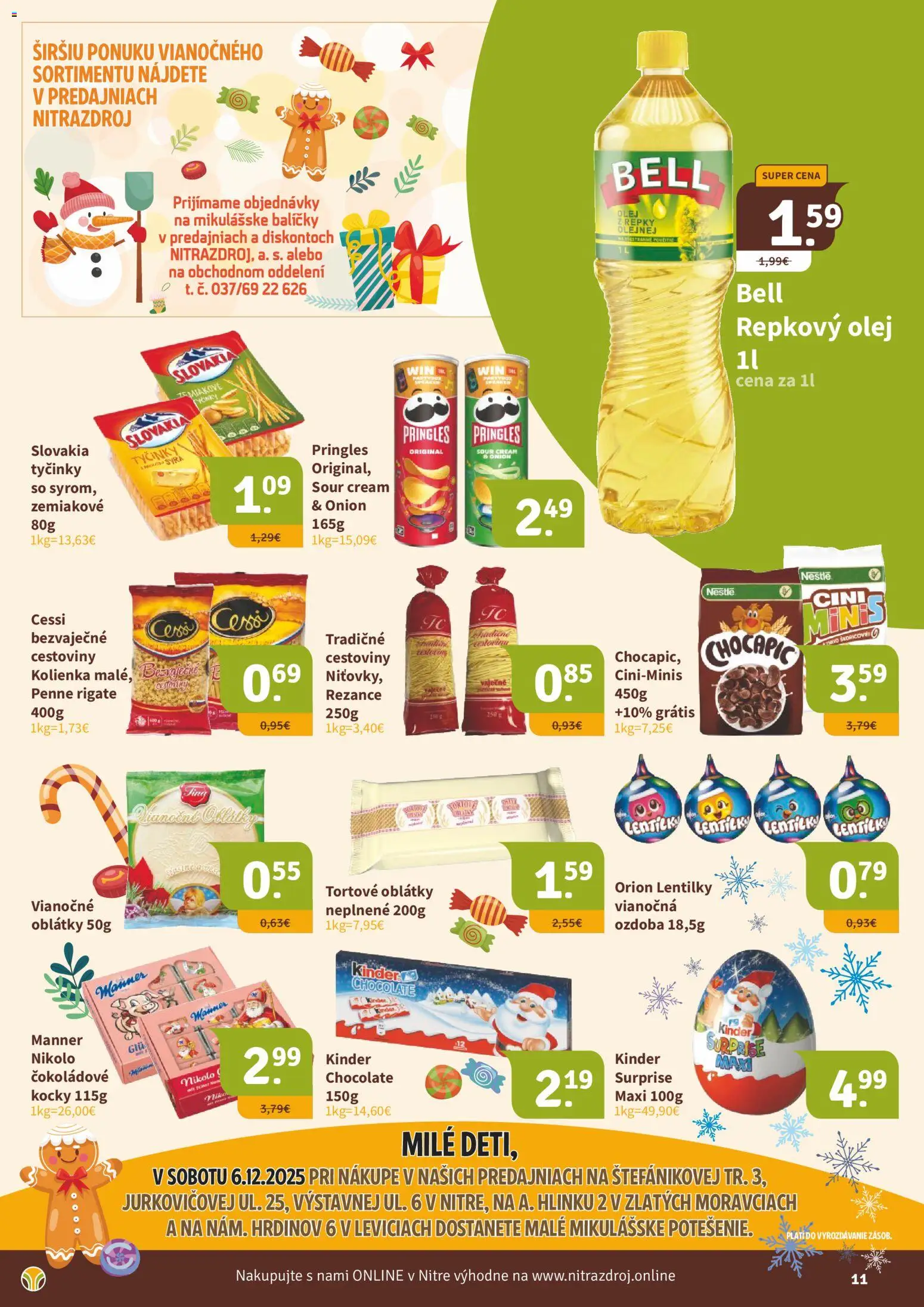 Nové Nitrazdroj akcie – leták je platný od 21.11.2025 | Strana: 11 | Produkty: Olej, Cestoviny, Kinder, Pringles