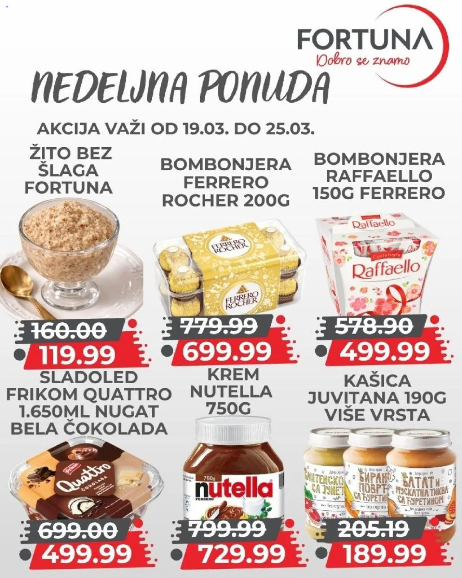 Fortuna Market katalog - važi od 19.03.2026 | Strana: 8 | Proizvode: Raffaello, Sladoled, Ferrero, Nutella